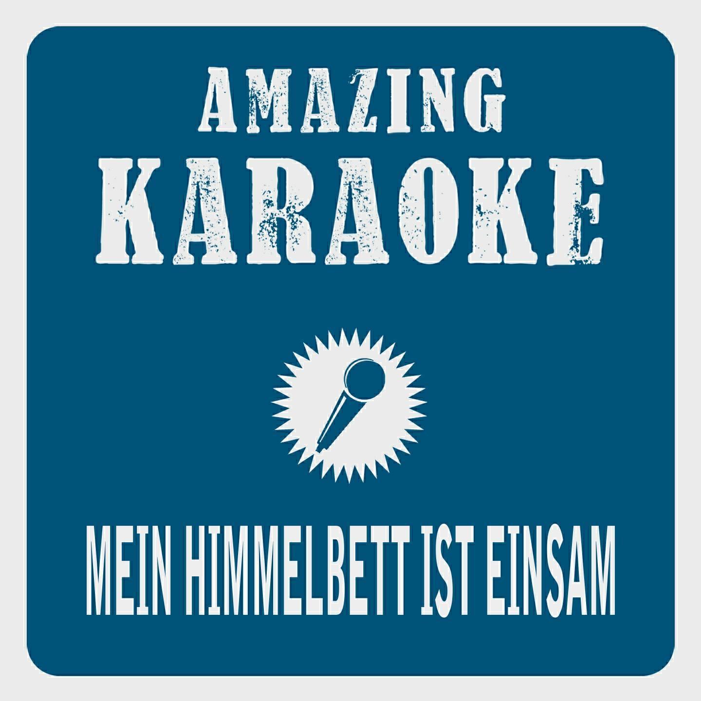 Clara Oaks - Mein Himmelbett ist einsam (Karaoke Version) (Originally Performed By Norman Langen)