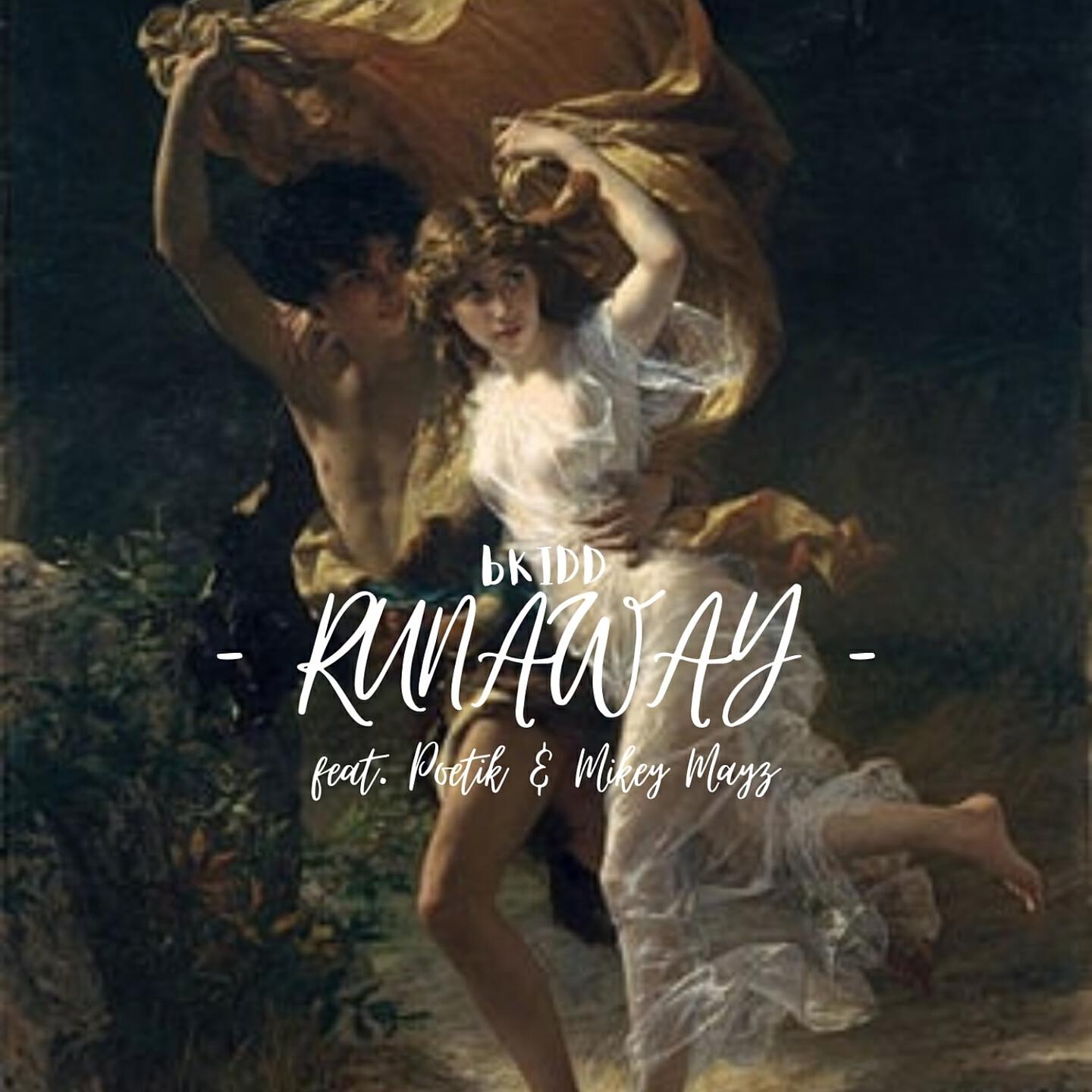 bKIDD - RUNAWAY