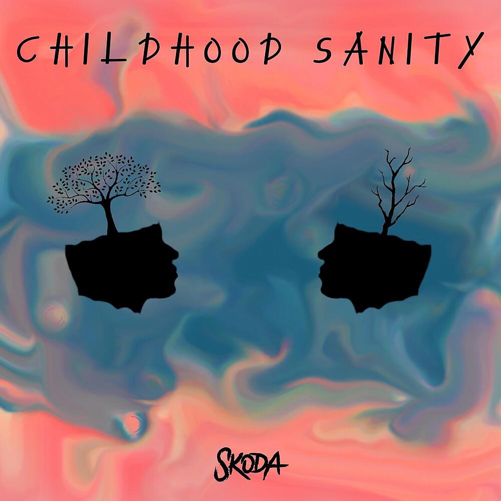 Постер альбома Childhood Sanity