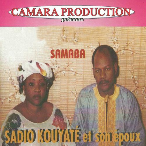 Постер альбома Sadio Kouyaté et son époux : Samaba