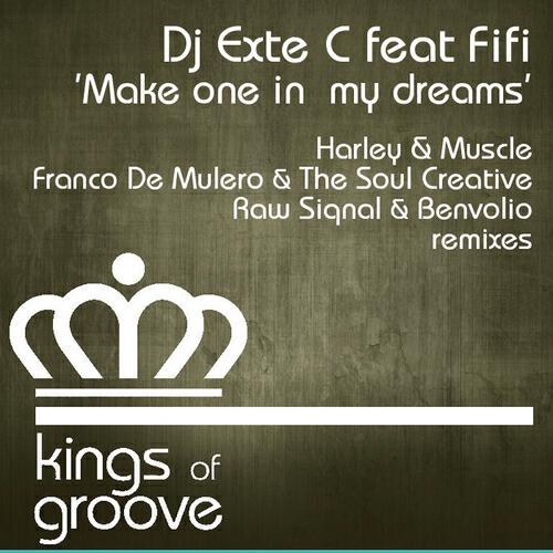 DJ Exte C - Make One in My Dreams (Harley & Muscle, Caio & Jan Deep Mix)