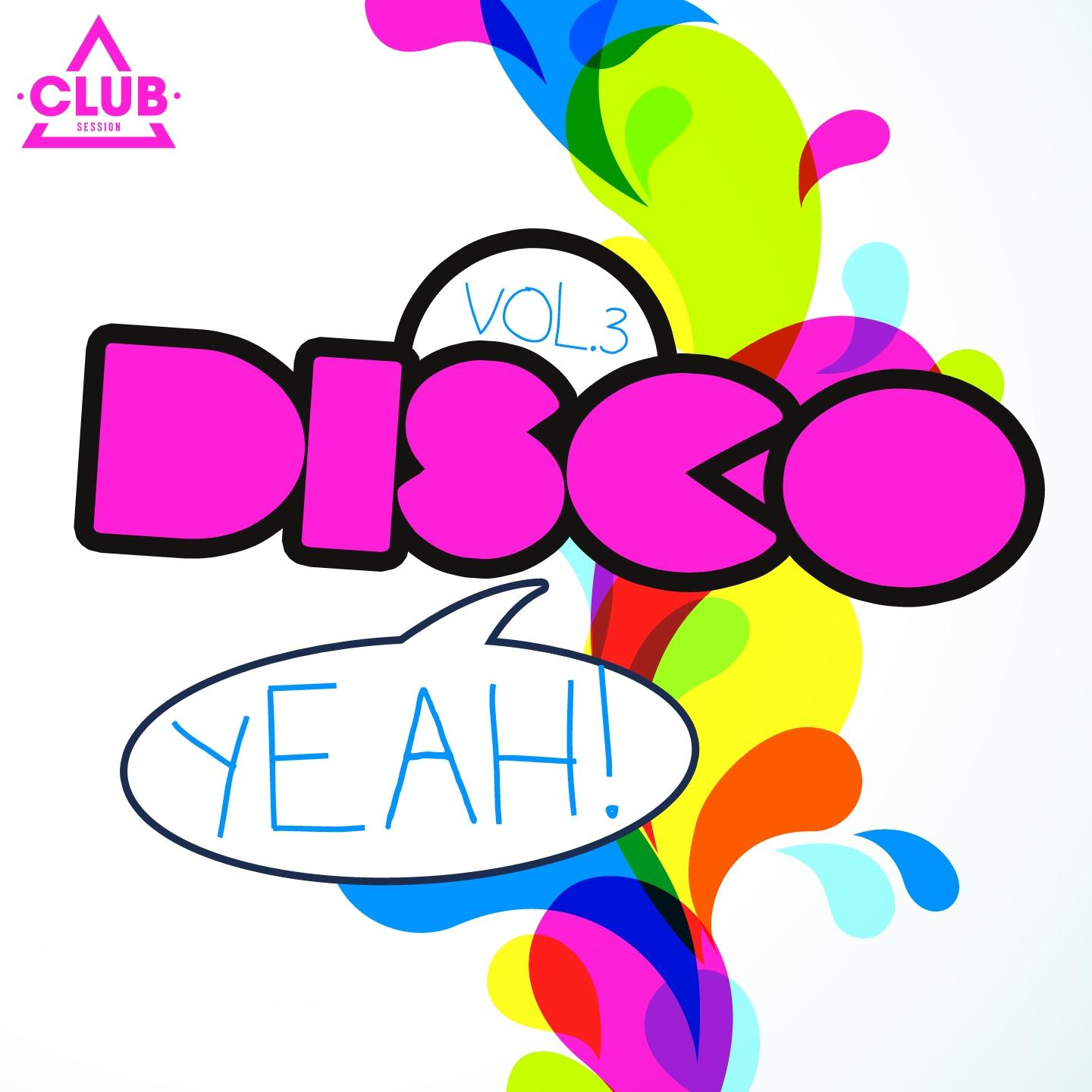 Постер альбома Disco Yeah!, Vol. 3