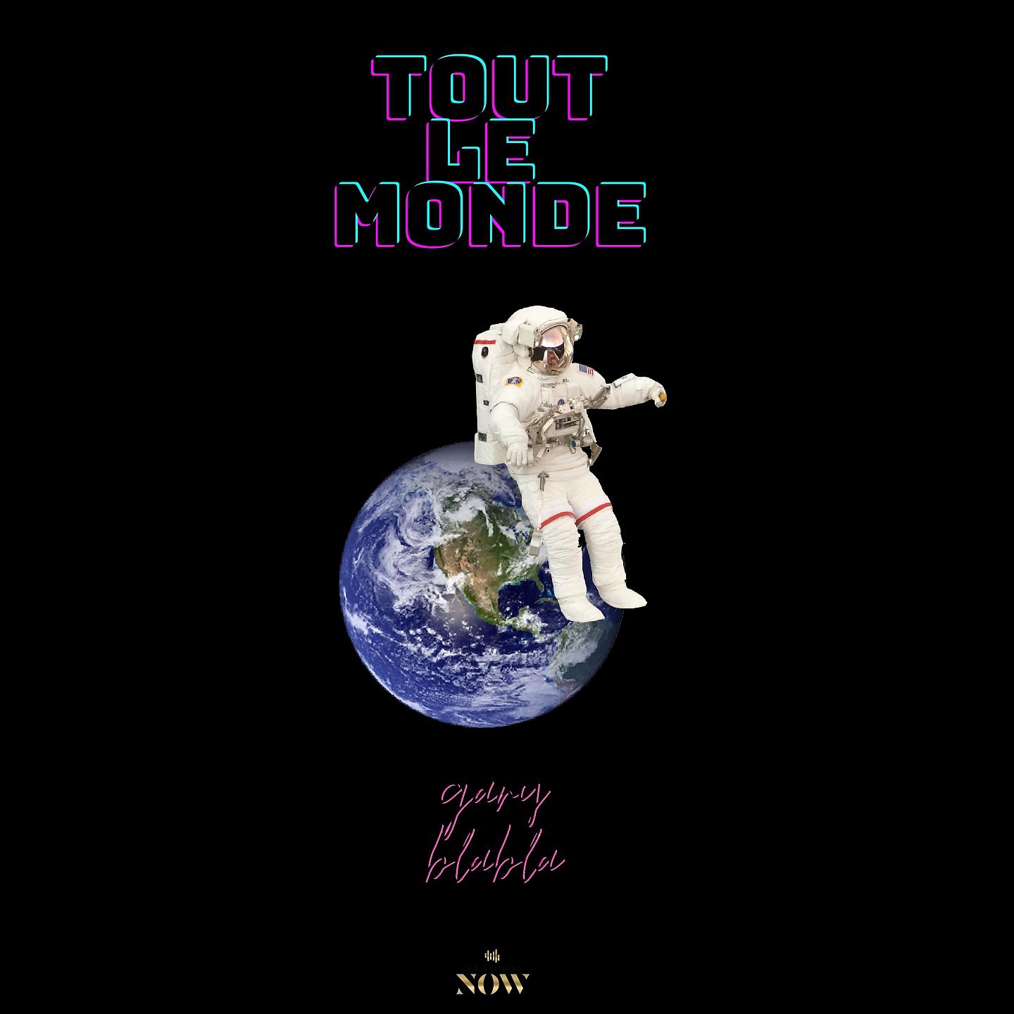 Постер альбома Tout le monde