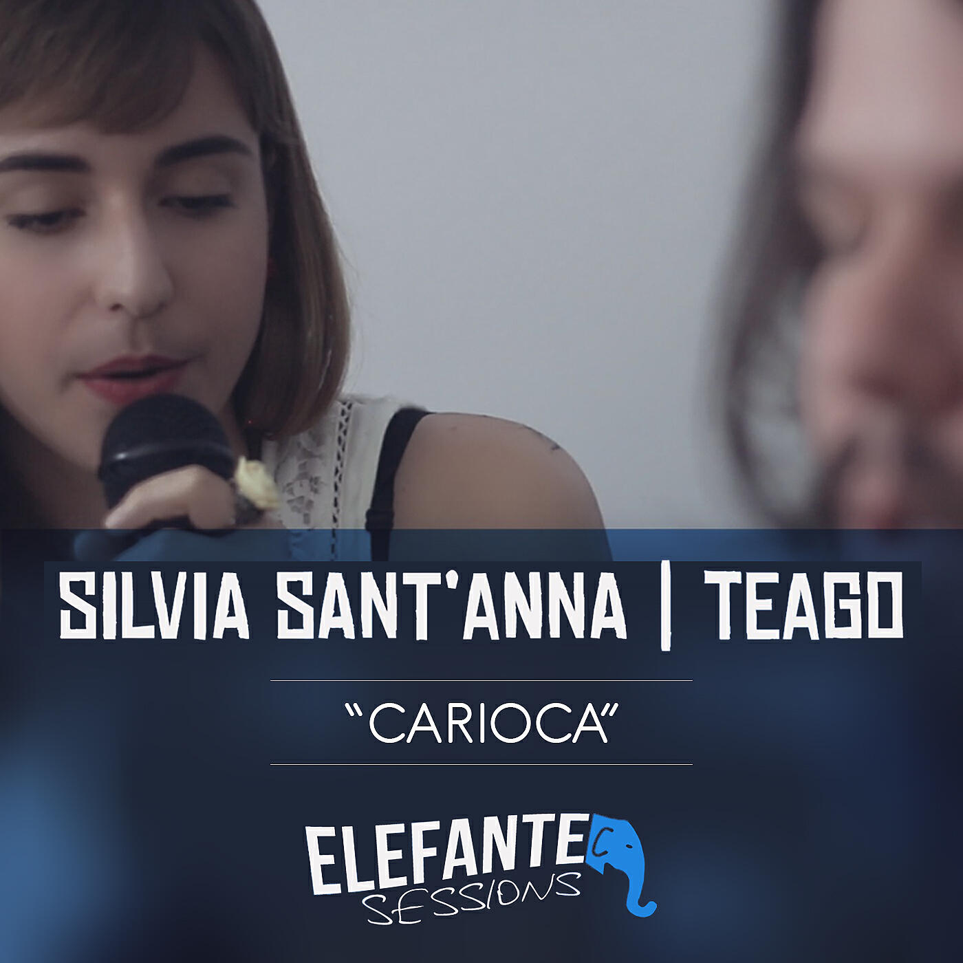 Silvia Sant'Anna - Elefante Sessions: Carioca