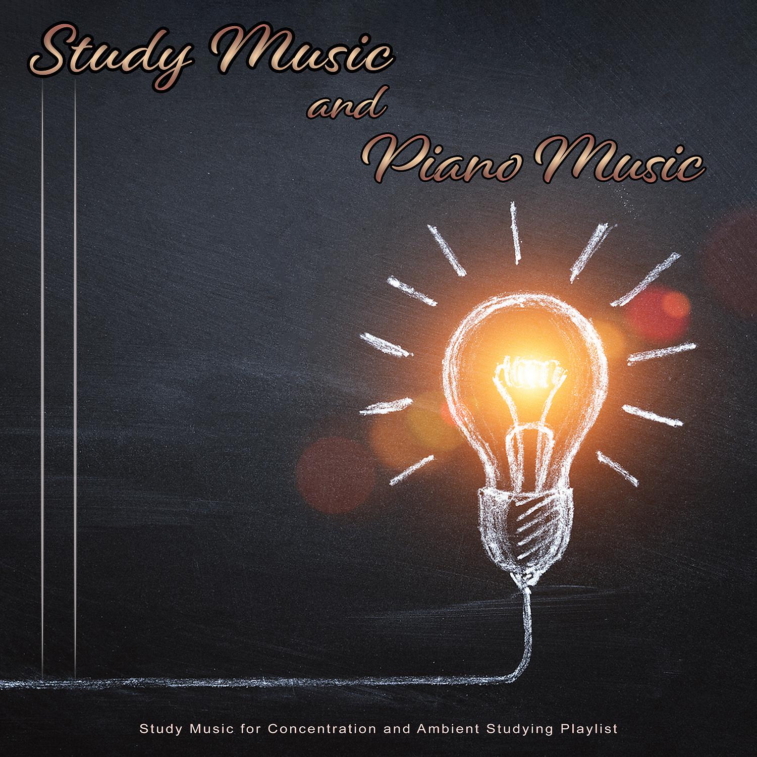 Постер альбома Study Music and Piano Music: Study Music for Concentration and Ambient Studying Playlist