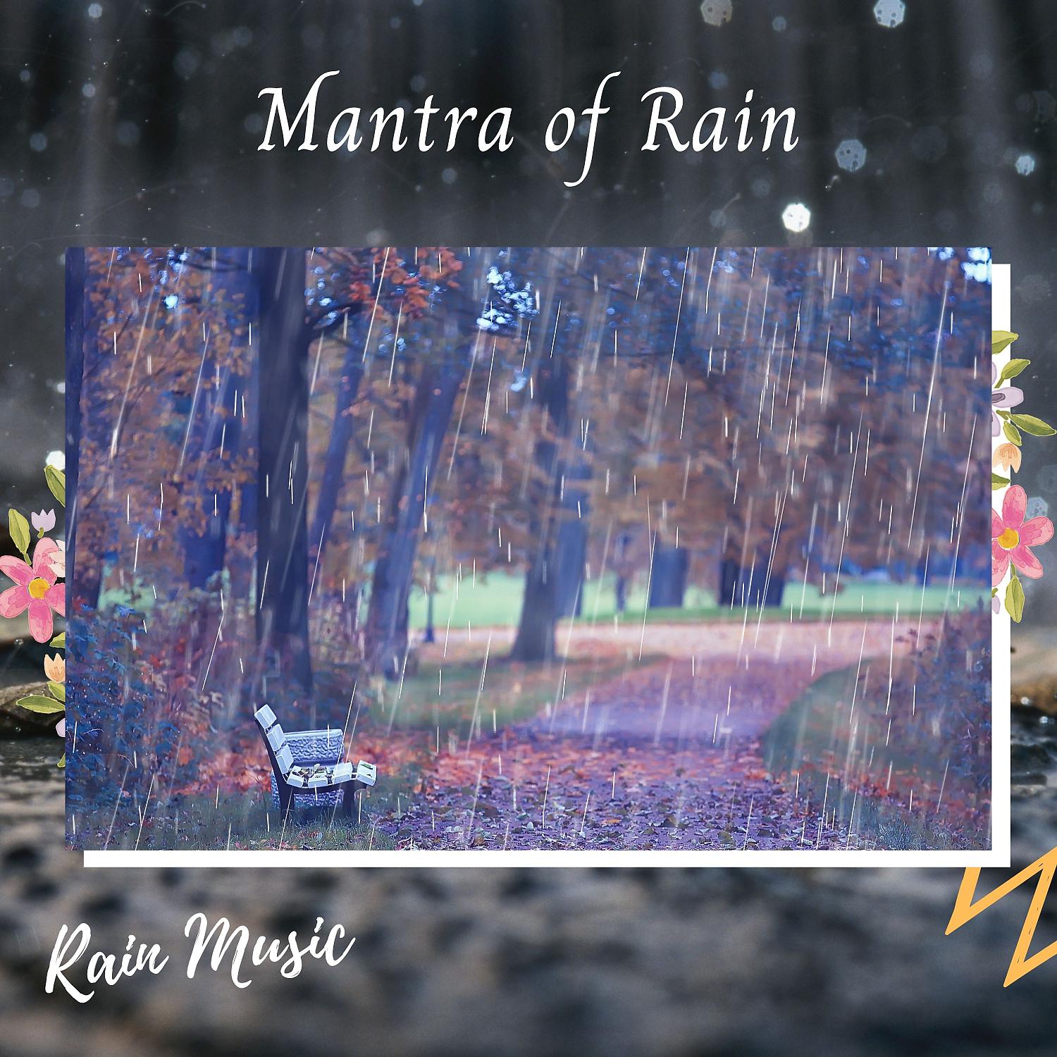 Постер альбома Rain Music: Mantra of Rain