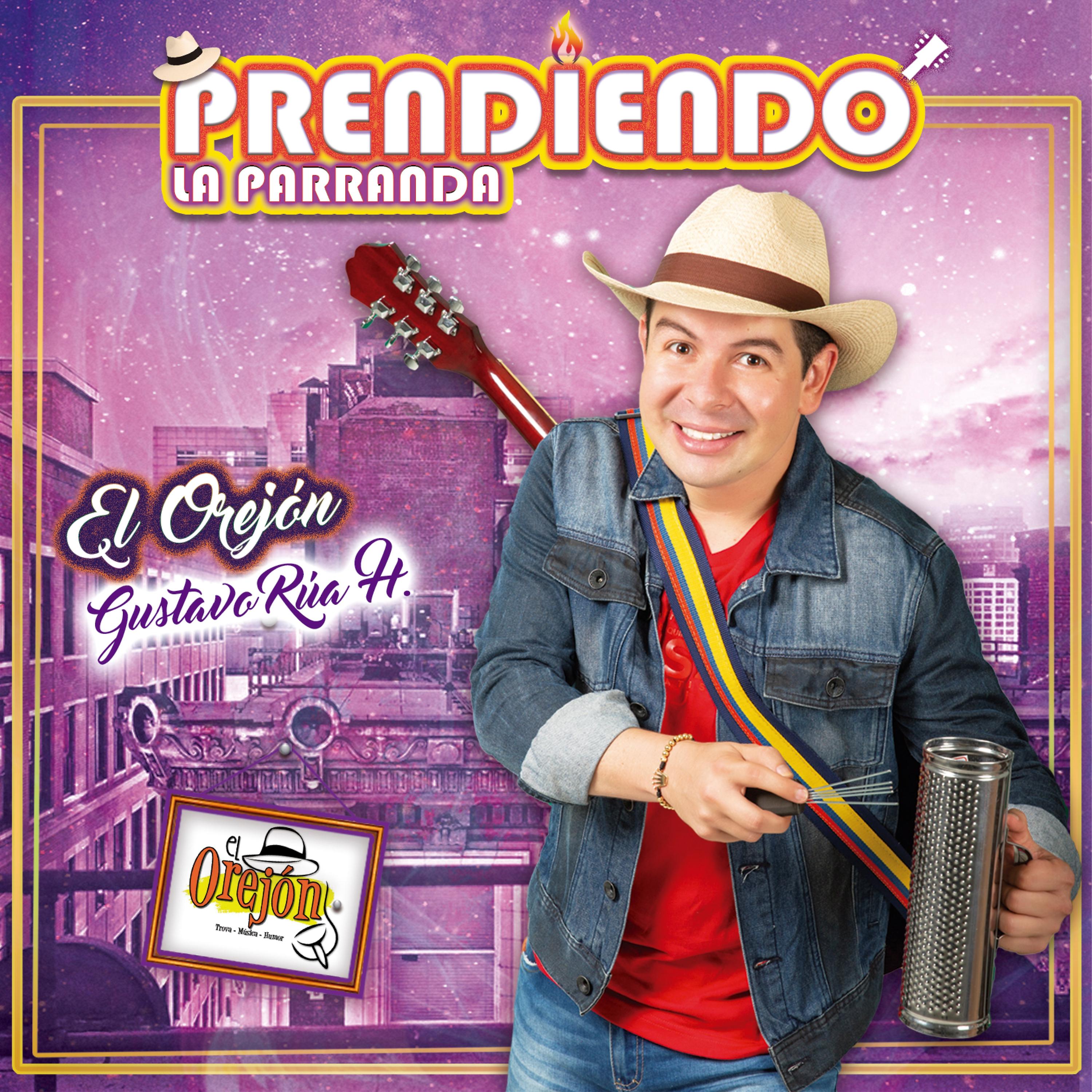 Постер альбома Prendiendo la Parranda