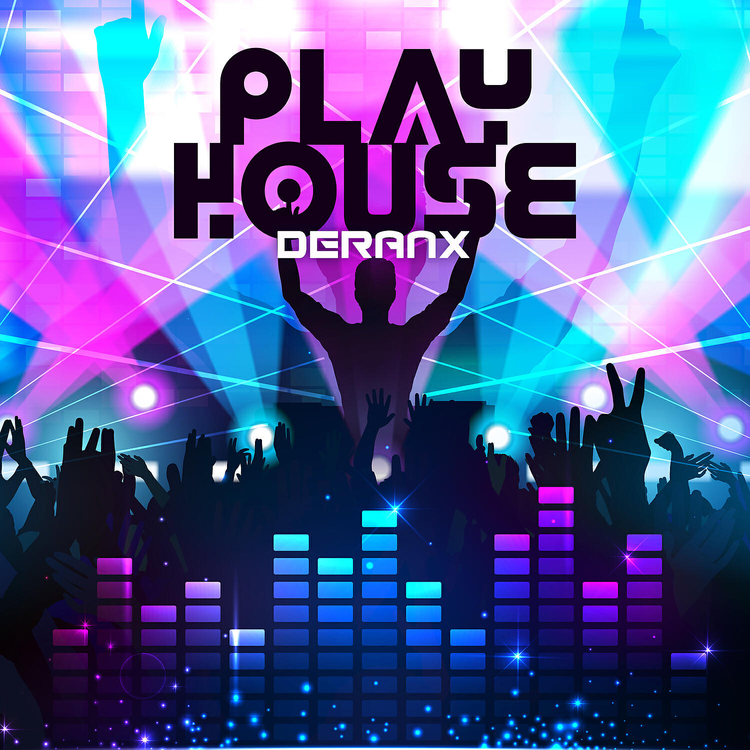 DeranX - Play House