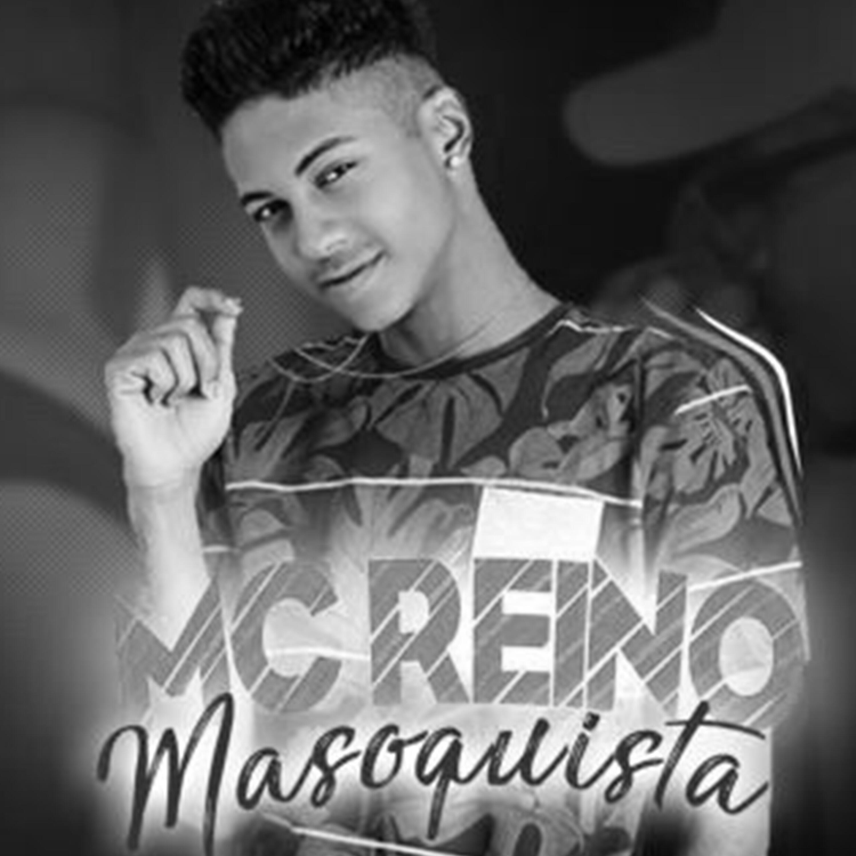 MC Reino - Masoquista