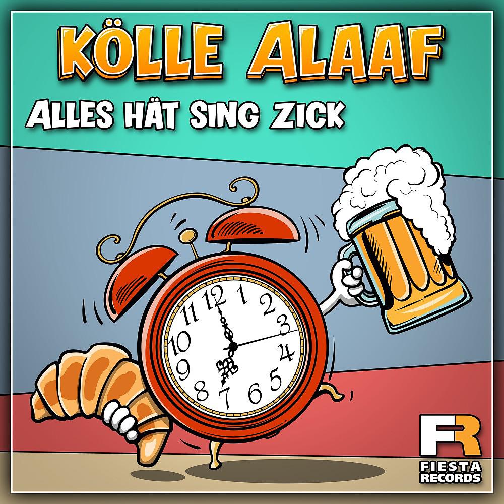 Постер альбома Kölle Alaaf Alles hät sing zick