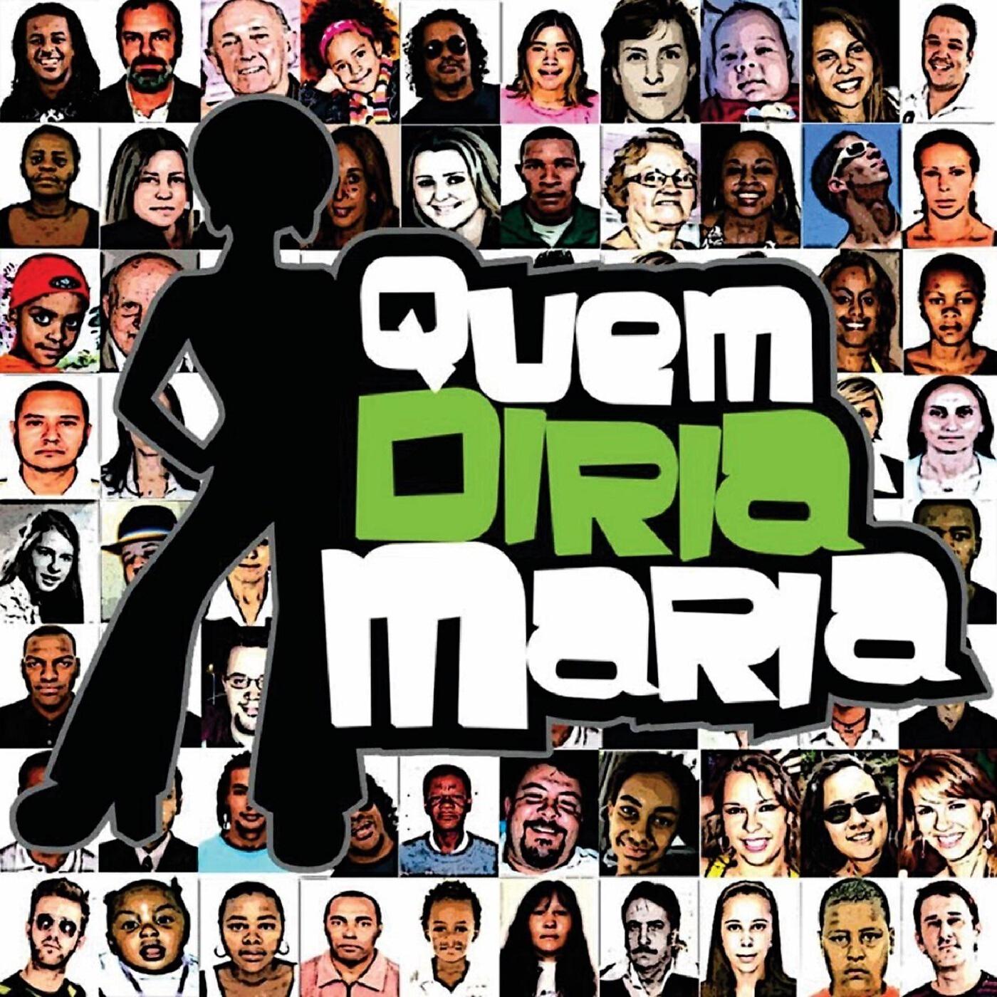 Banda Quem Diria Maria - Entre o Céu e a Queda