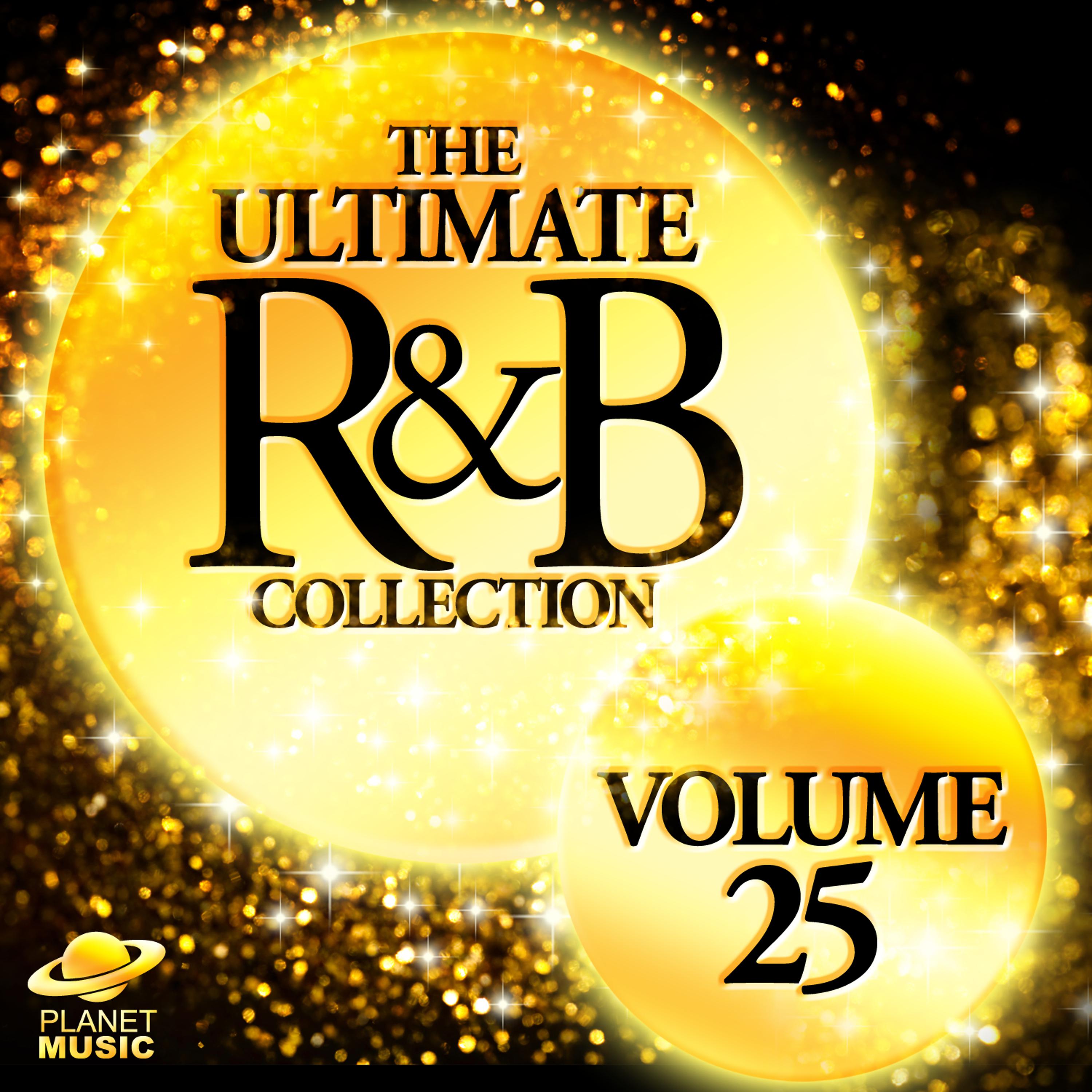 Постер альбома The Ultimate R&B Collection, Vol. 25