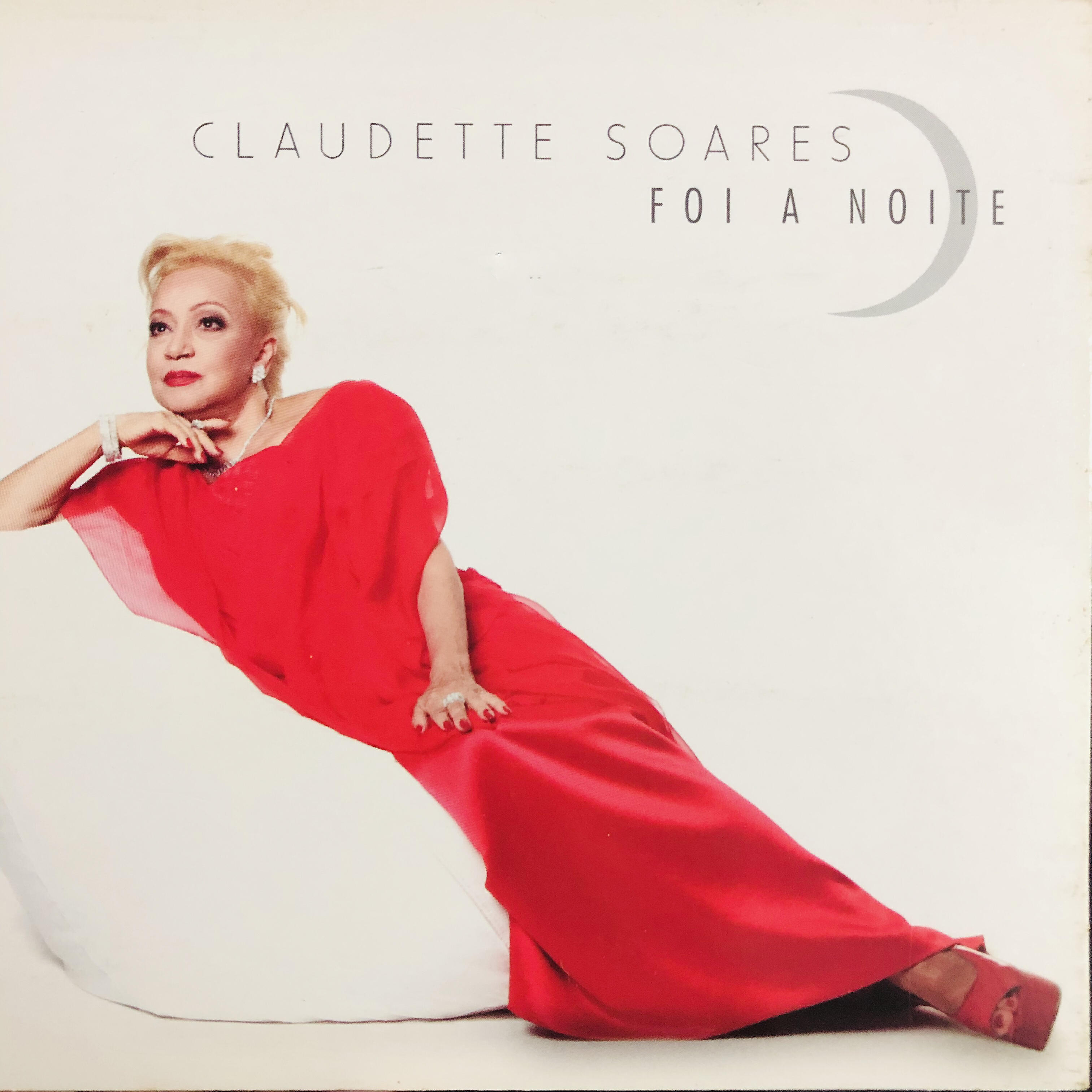 Claudette Soares - Foi a Noite