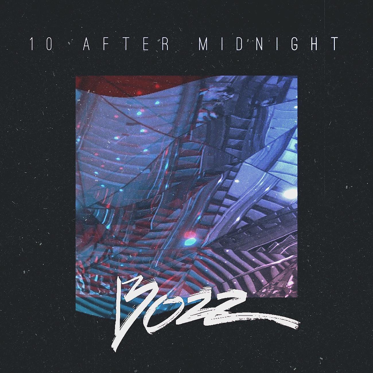 Постер альбома 10 After Midnight