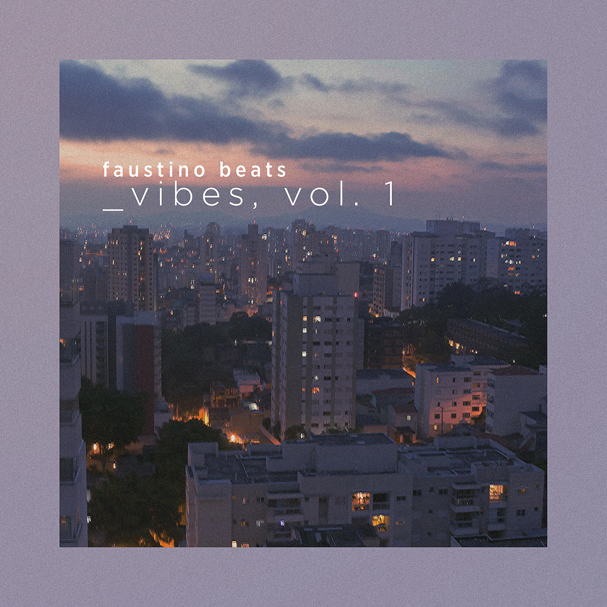 Faustino Beats - Cinza, Pt. 2