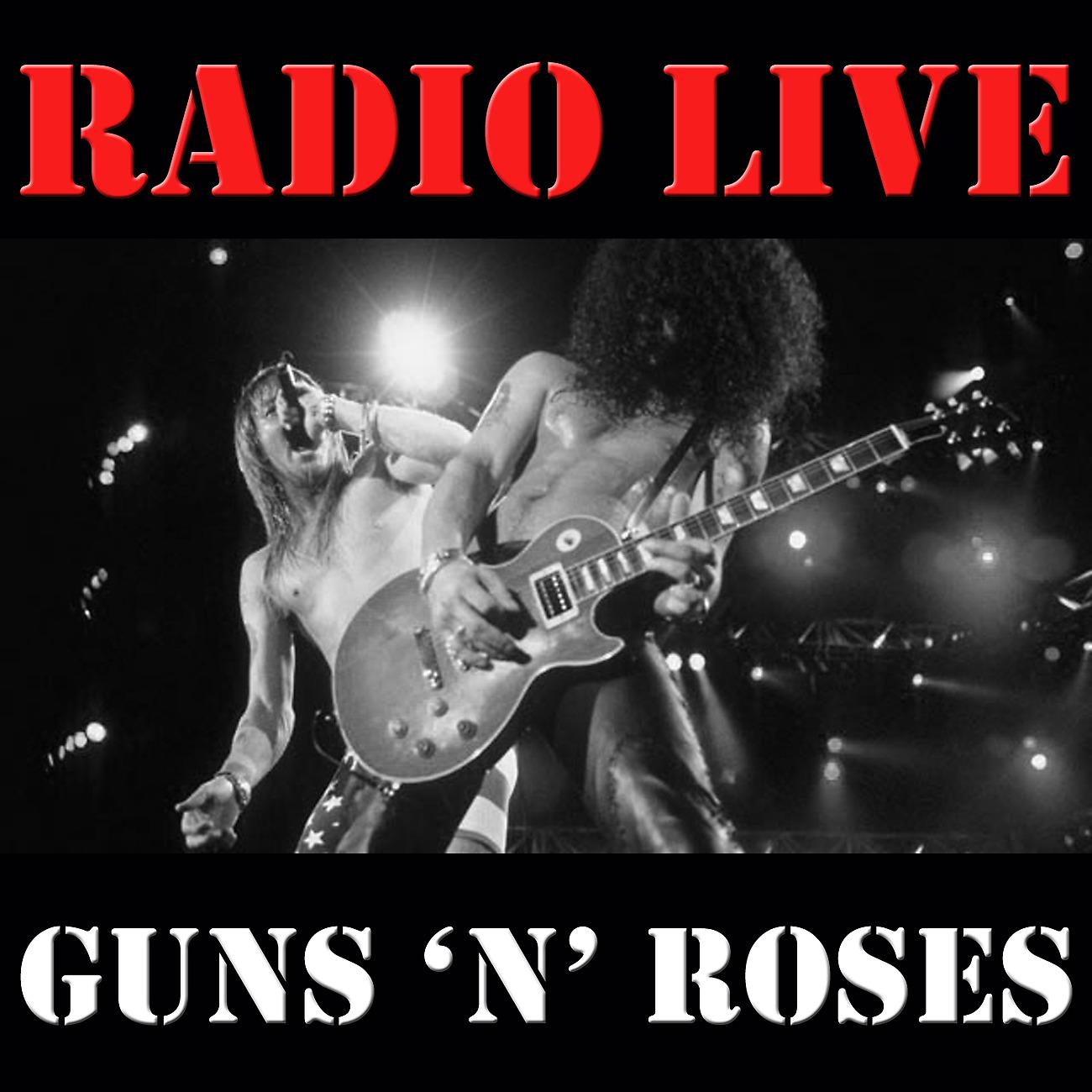 Постер альбома Radio Live: Guns 'n' Roses