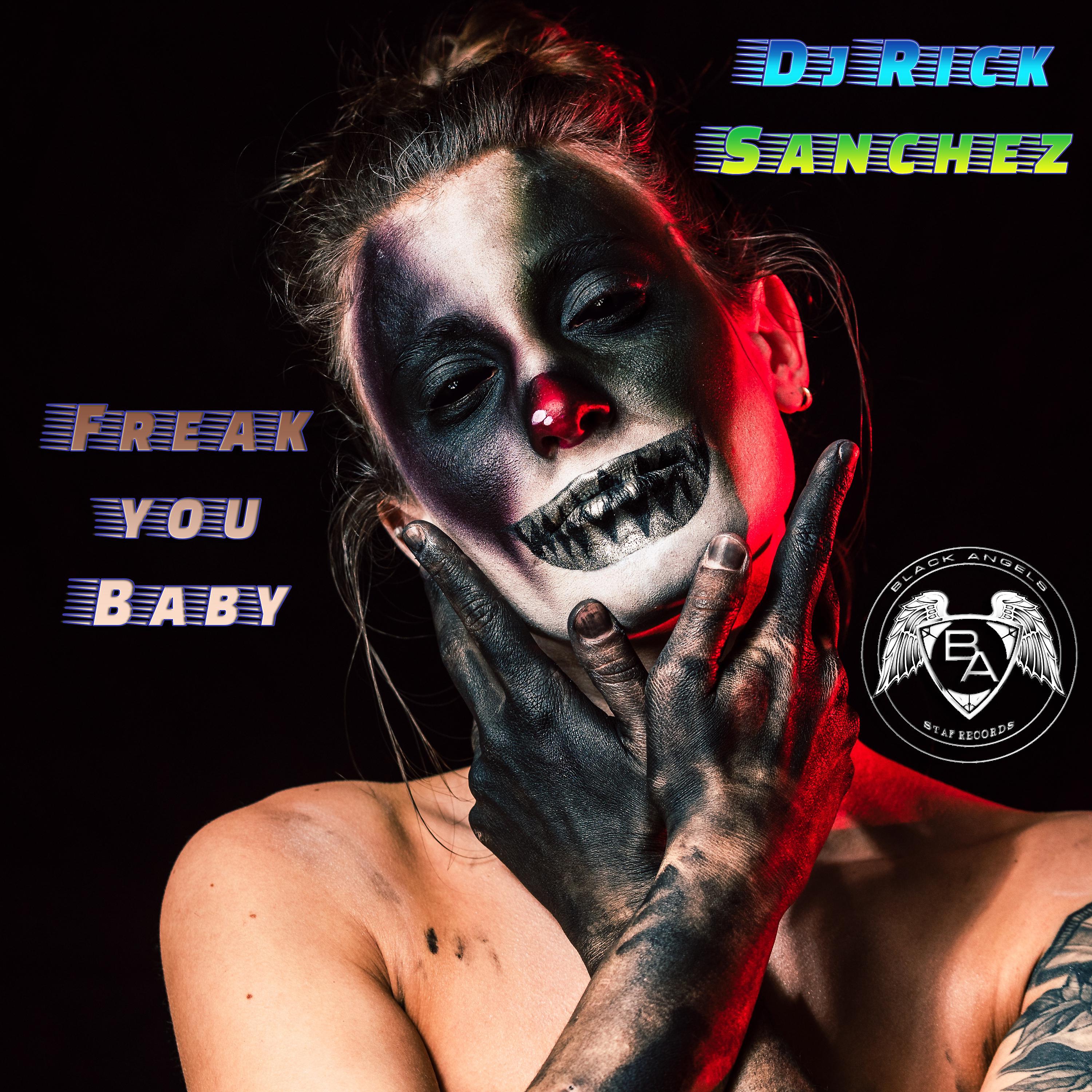 Постер альбома Freak You Baby