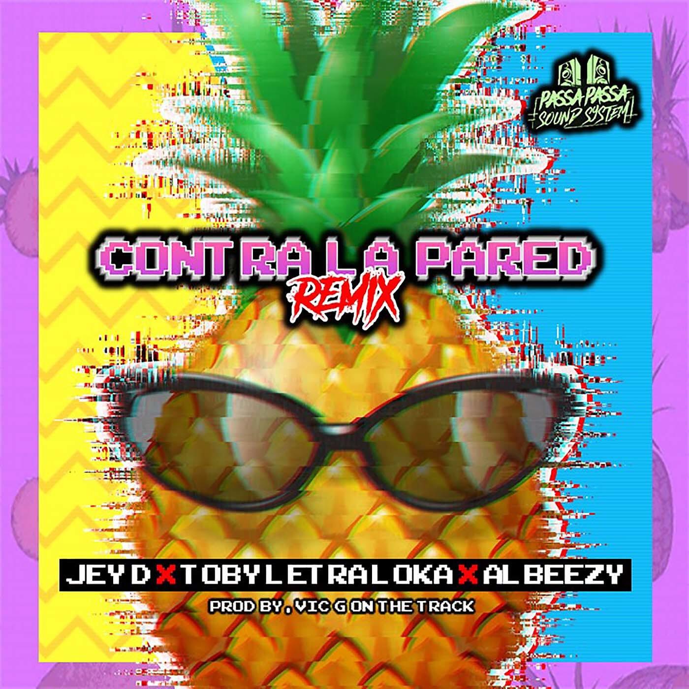 Jey D - Contra la Pared (Remix)
