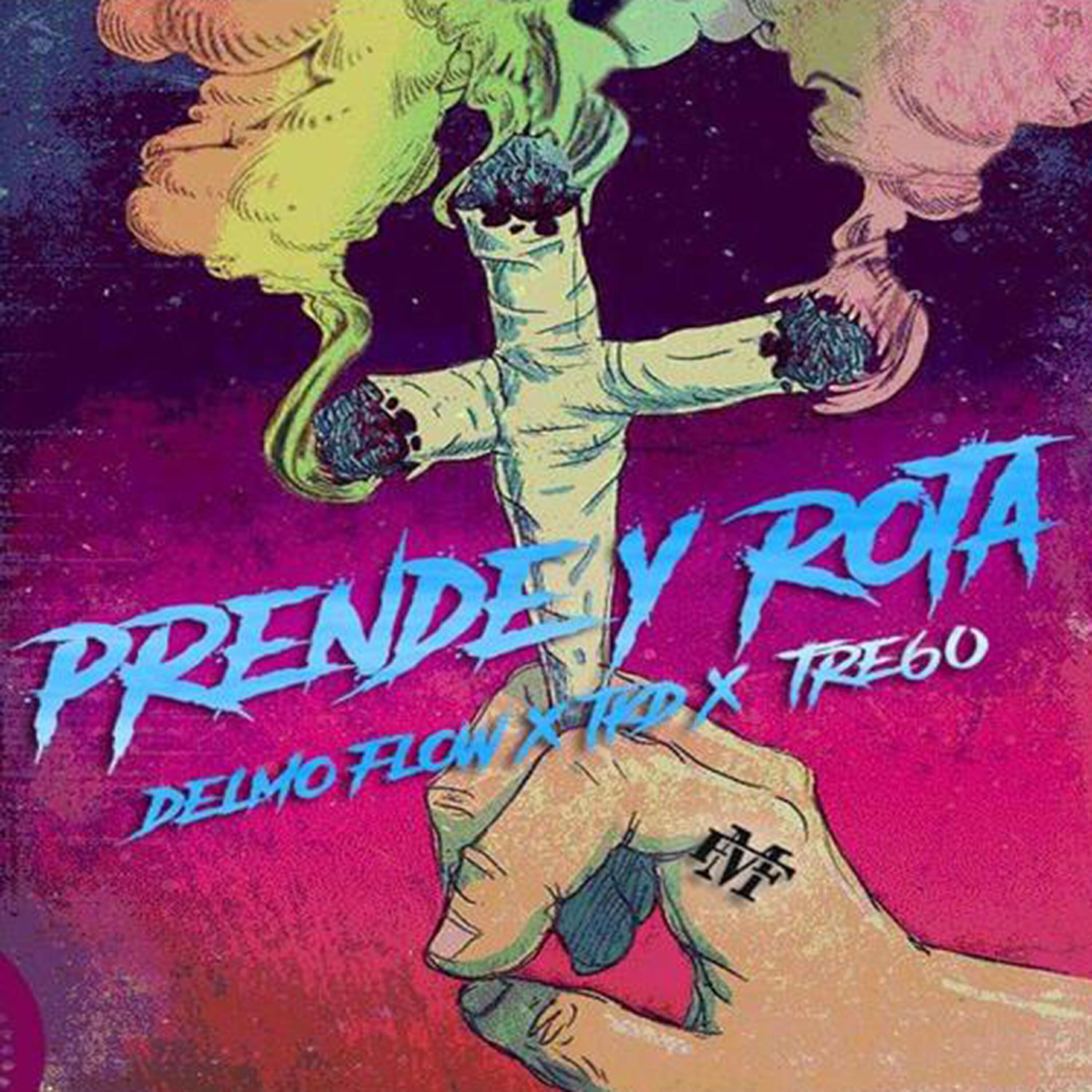 Delmo Flow - Prende y Rota