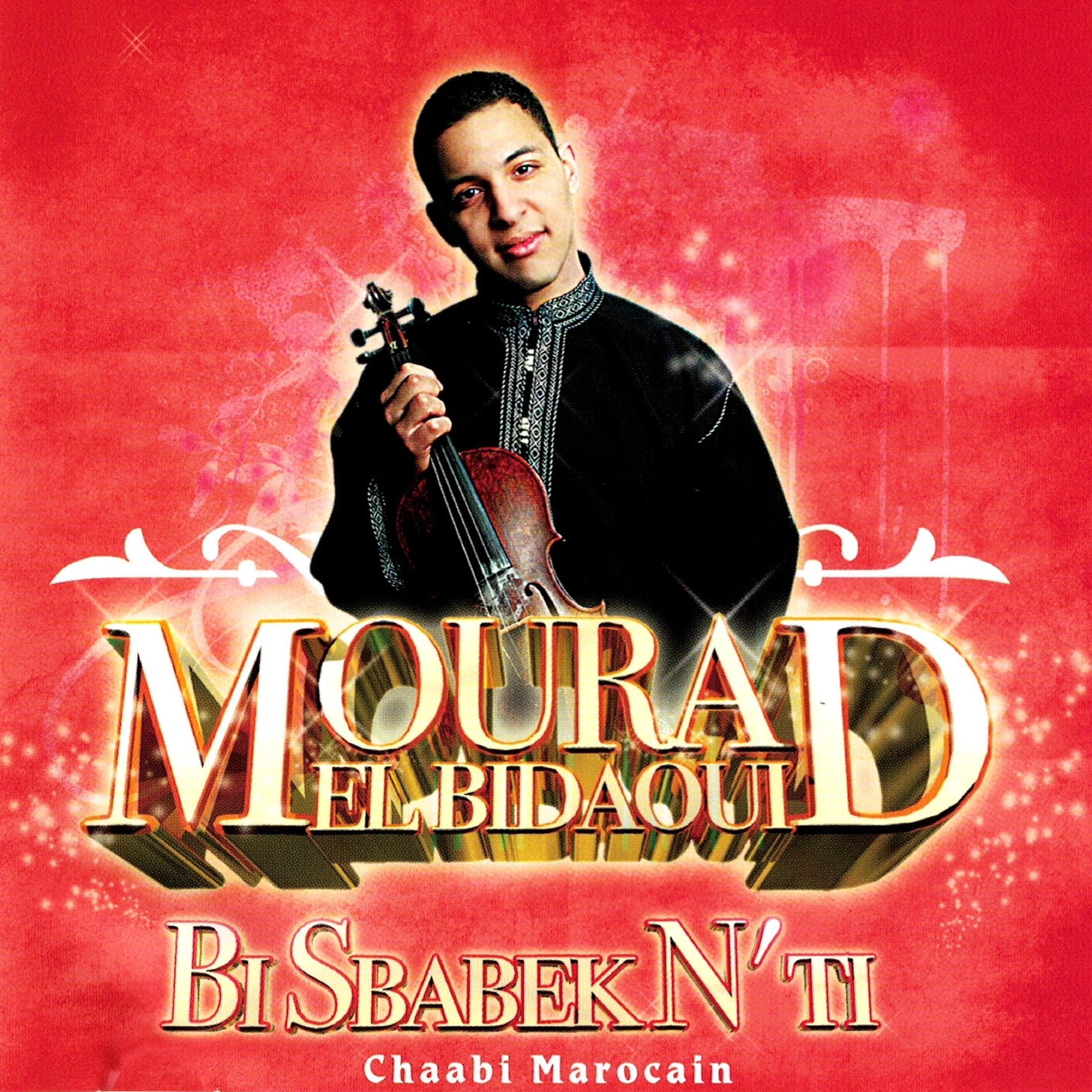 Постер альбома Bi sbabek n'ti: Chaabi marocain