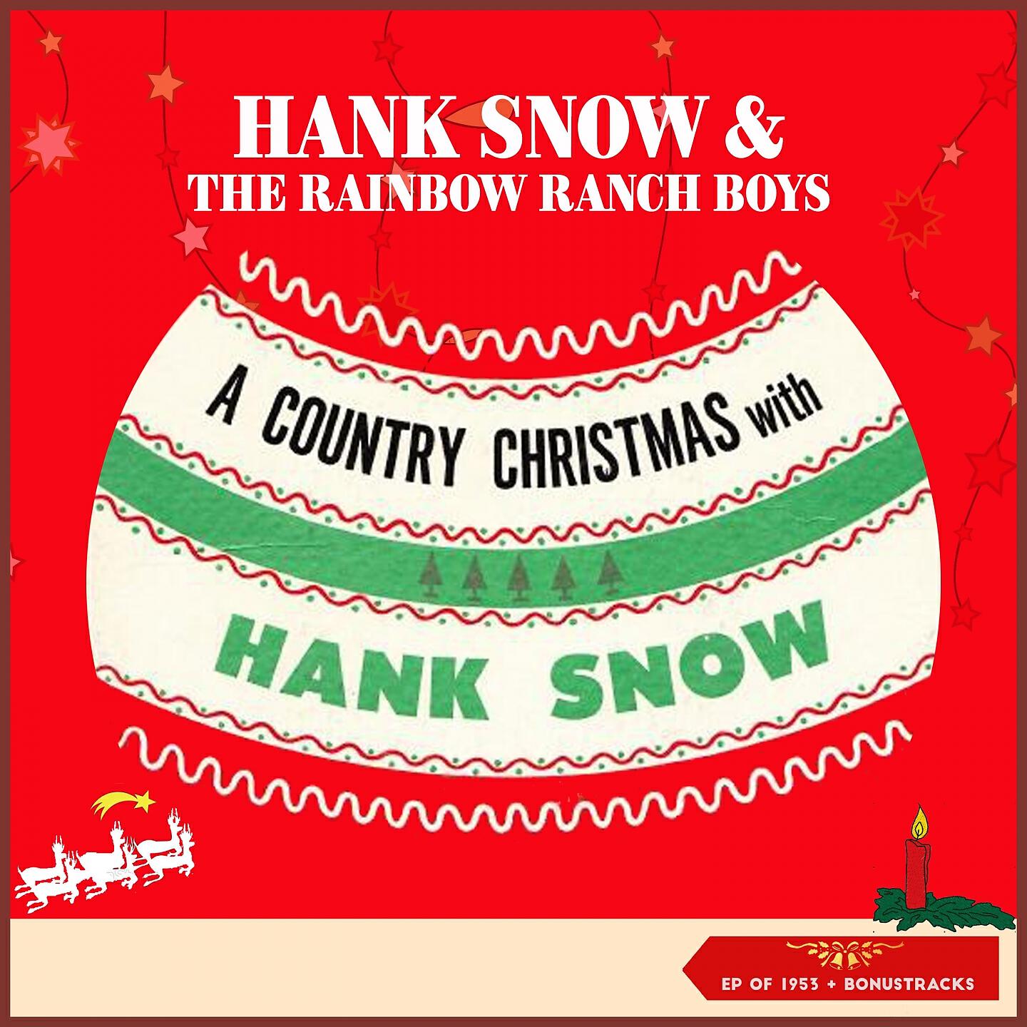 Hank Snow (The Singing Ranger) And His Rainbow Ranch Boys - The Reindeer Boogie