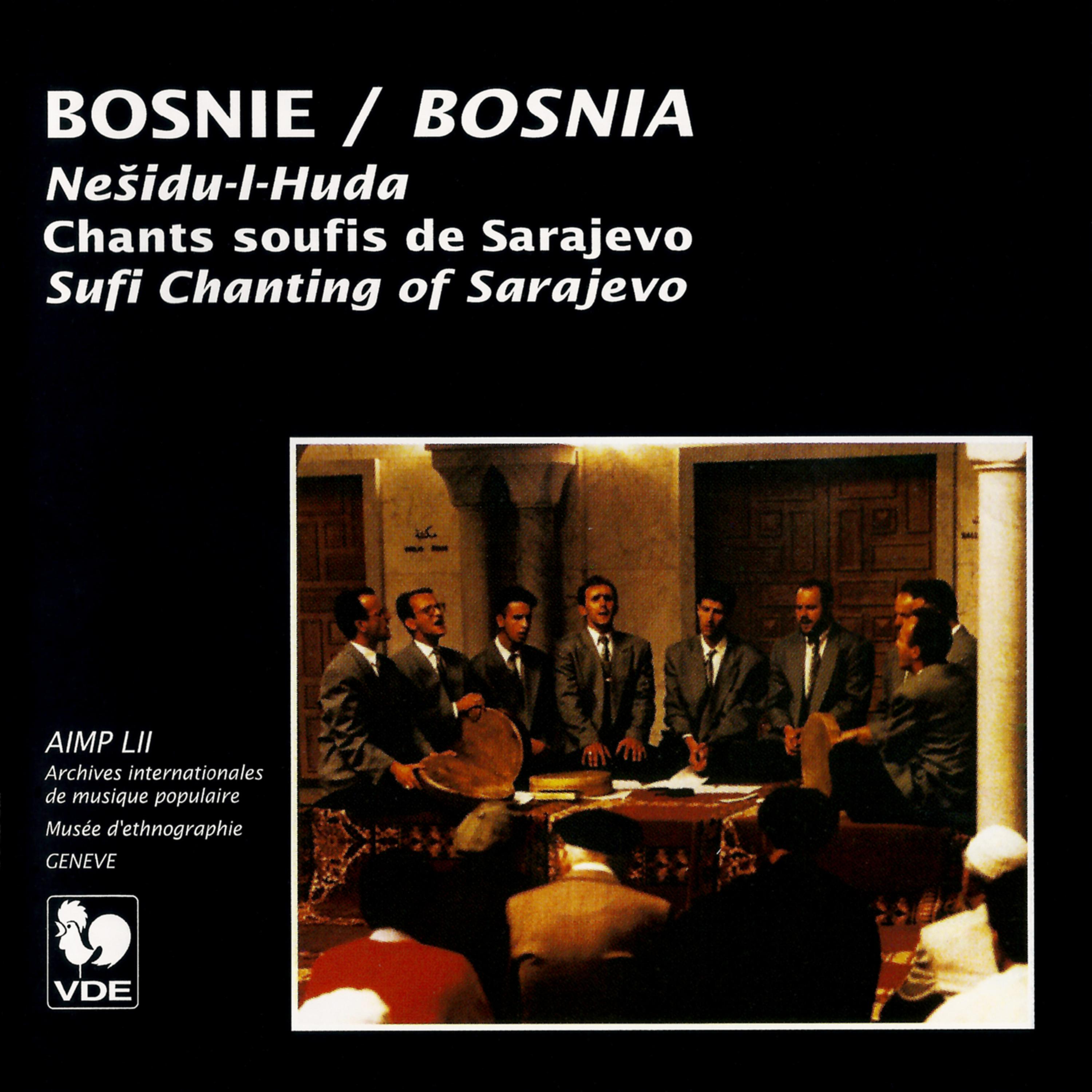 Постер альбома Bosnie: Chants soufis de Sarajevo (Bosnia: Sufi Chanting of Sarajevo)