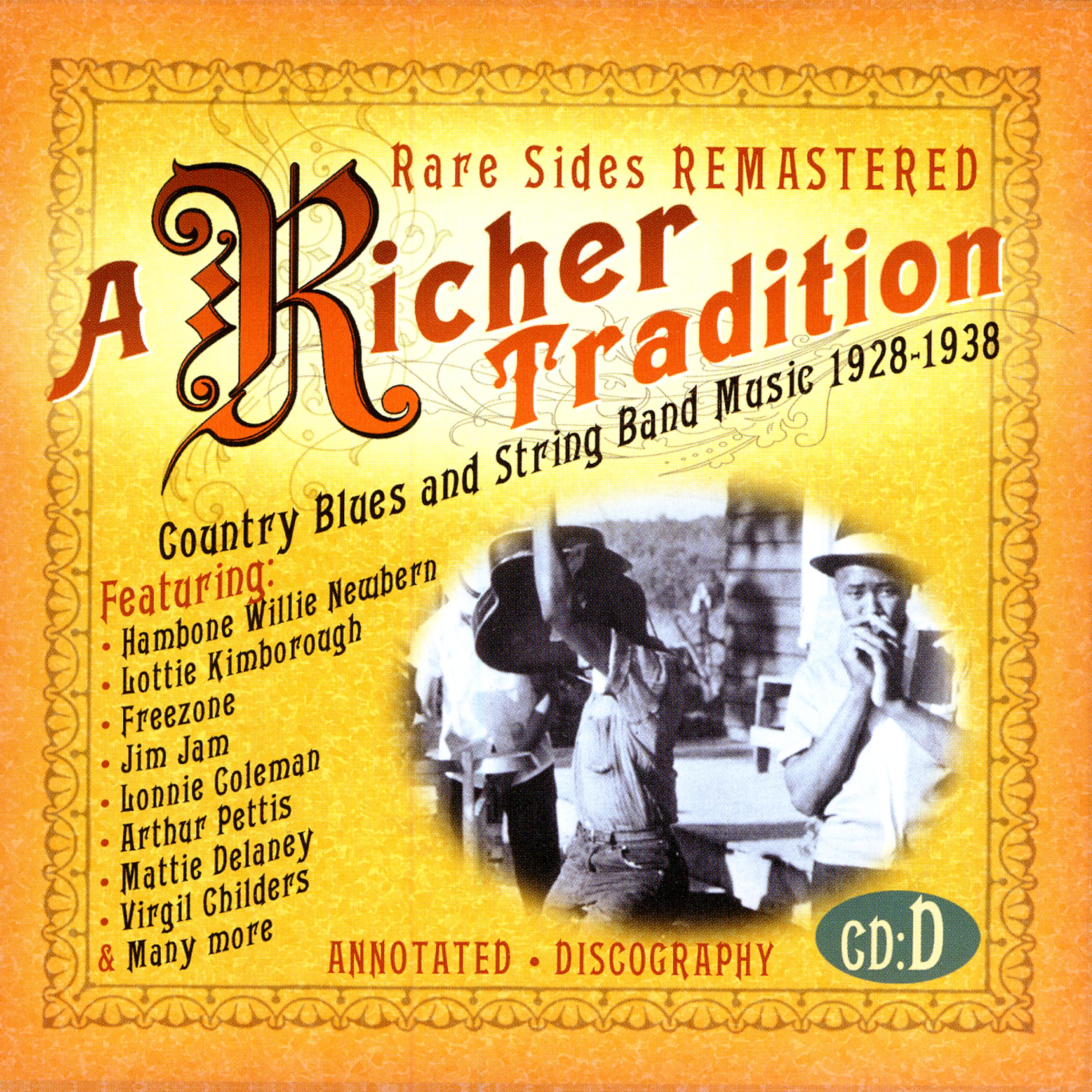 Постер альбома A Richer Tradition - Country Blues & String Band Music, 1923-1937, CD D