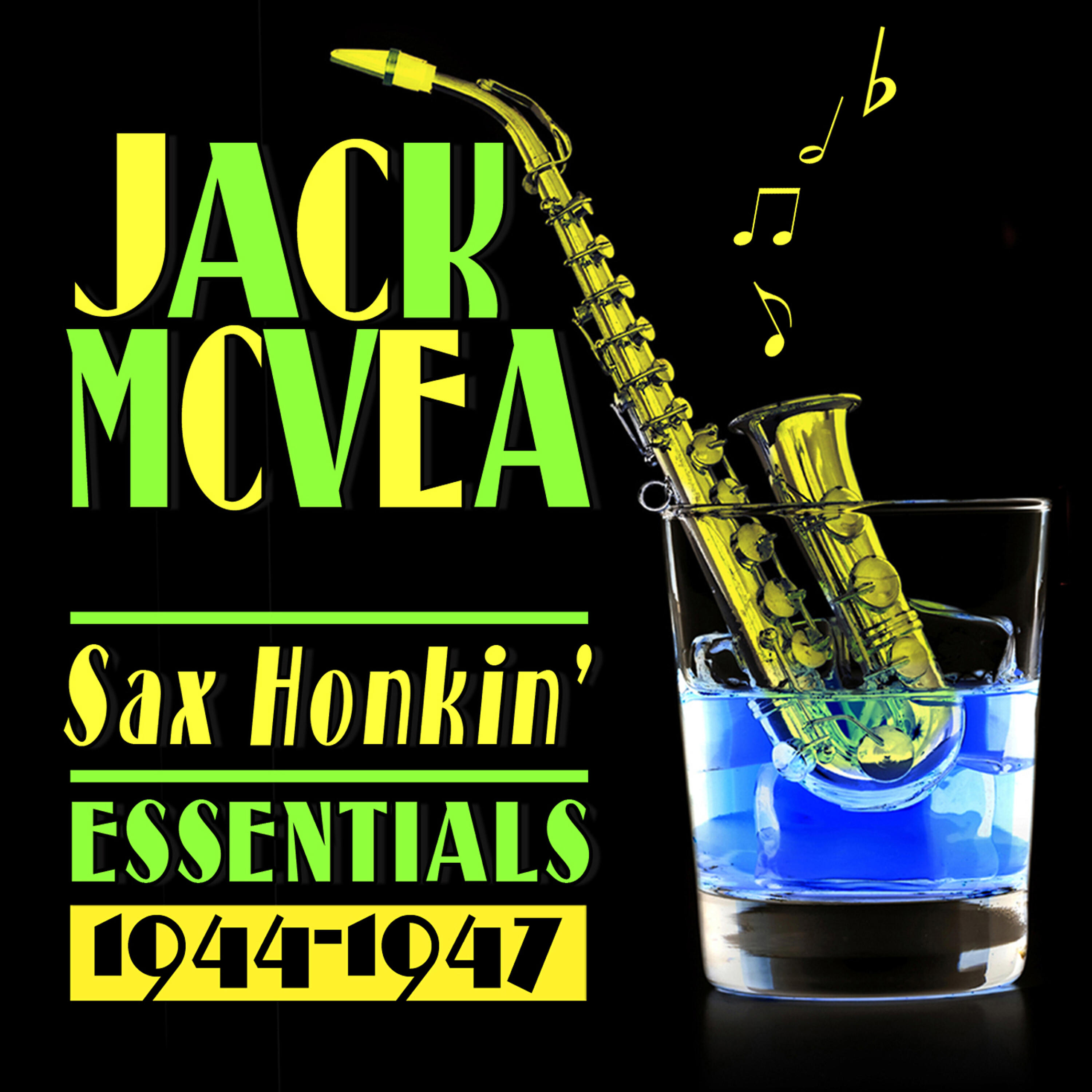 Jack McVea - Last Call Blues