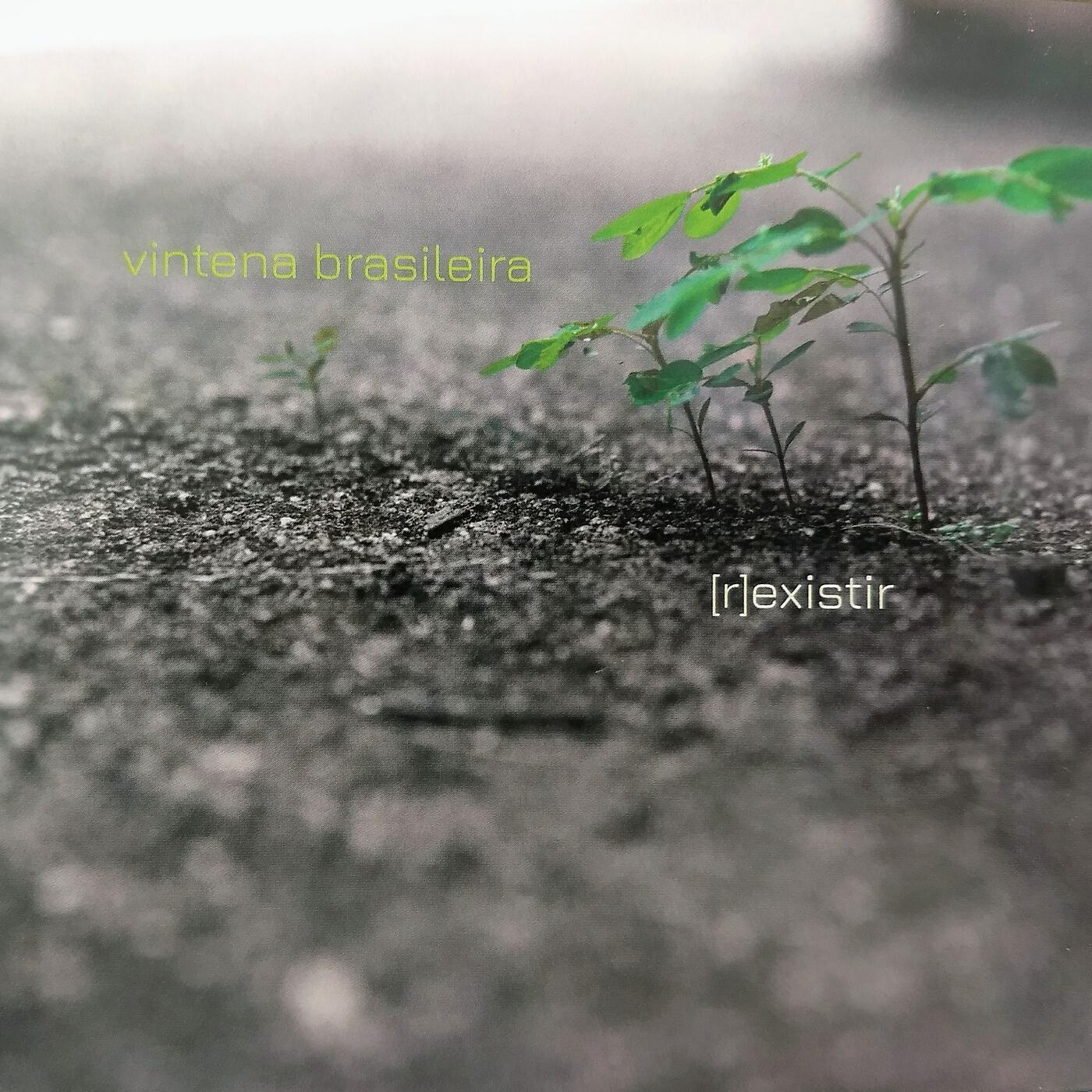 Vintena Brasileira - Ostinato Frevoroso