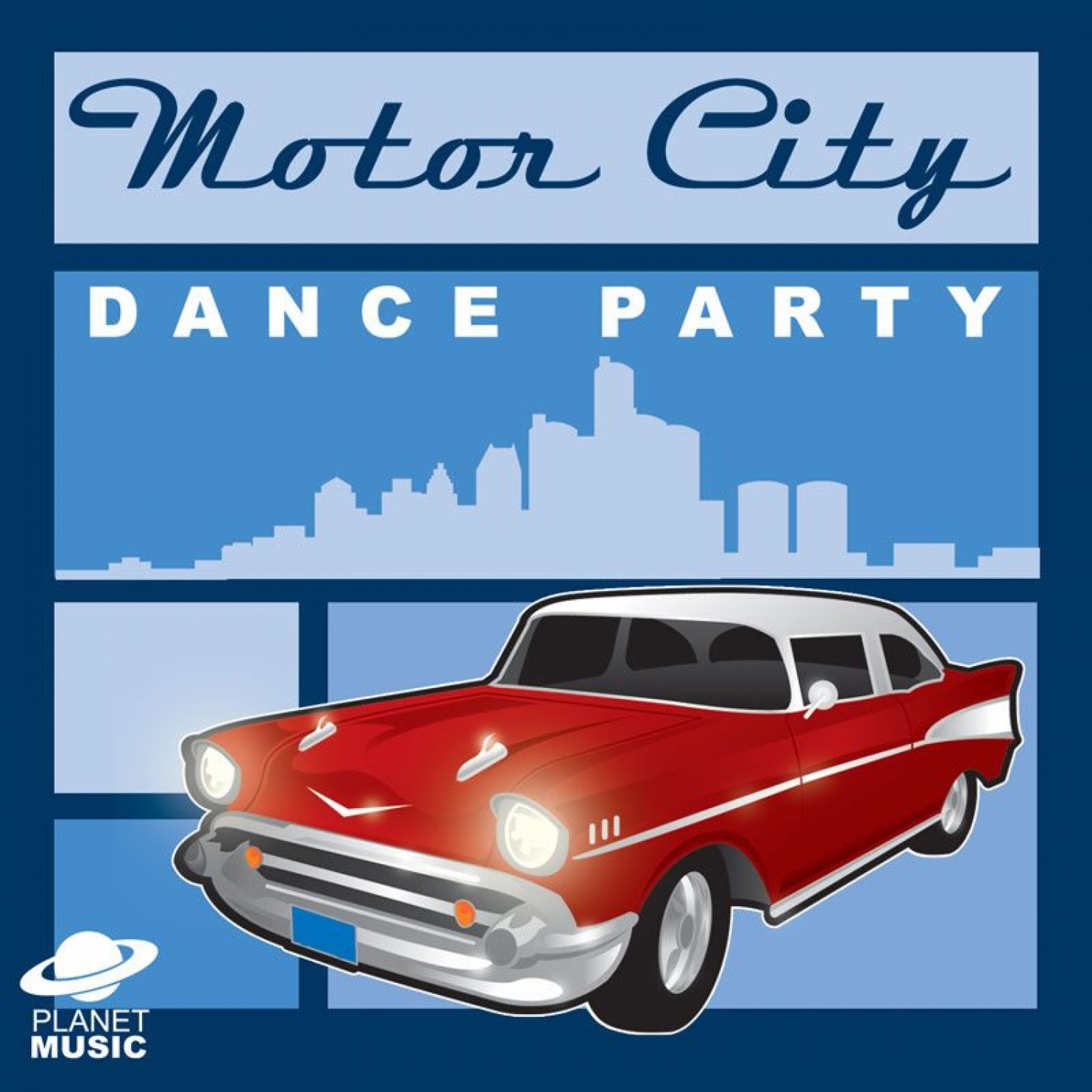 Постер альбома Motor City Dance Party