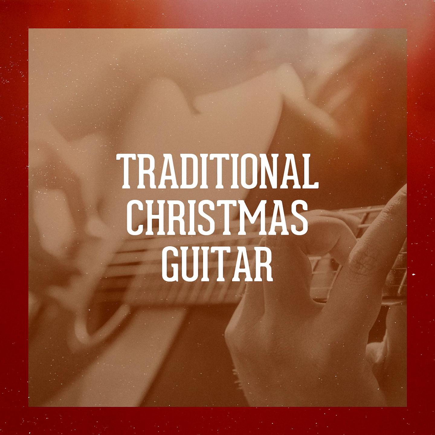 Постер альбома Traditional Christmas Guitar
