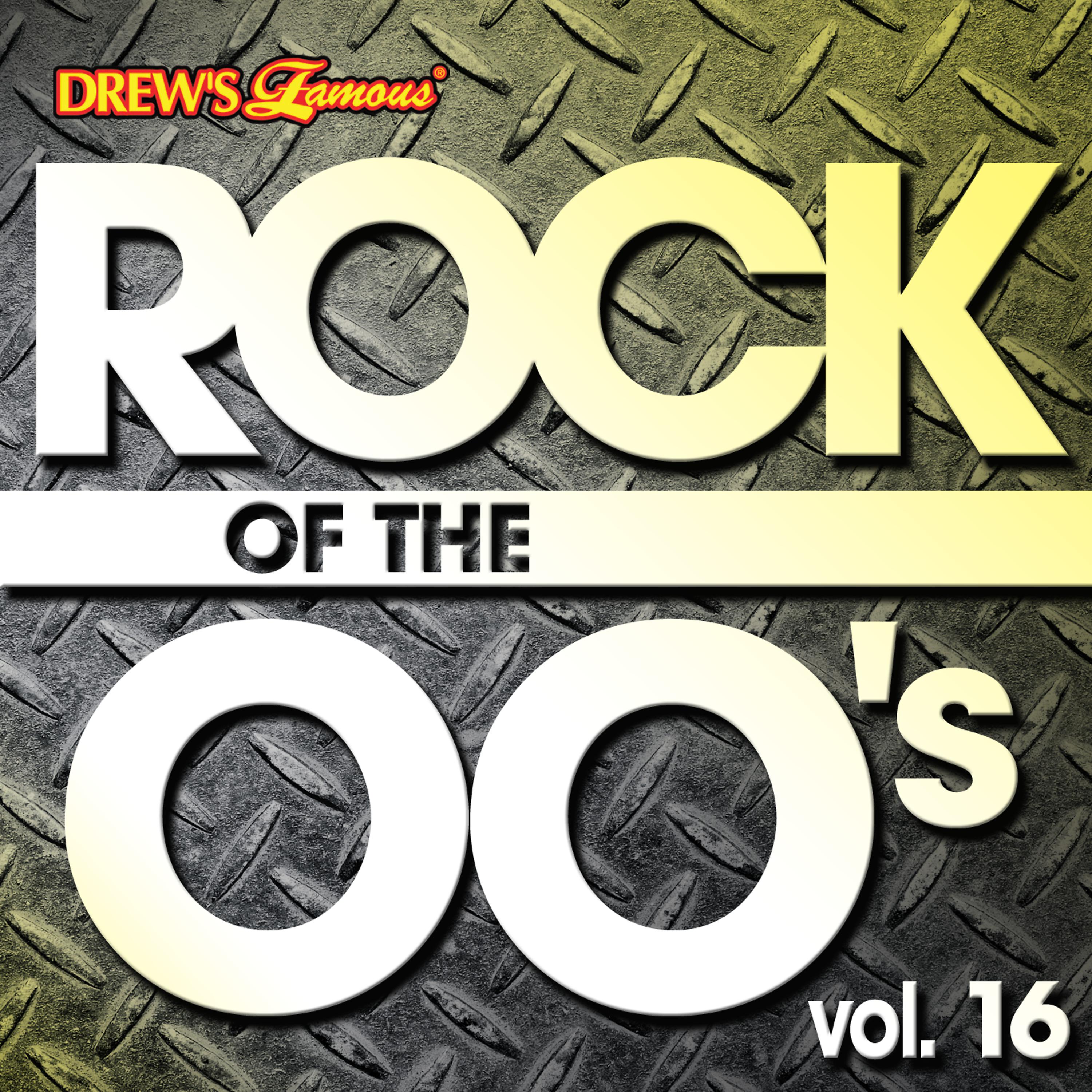 Постер альбома Rock of the 00's, Vol. 16