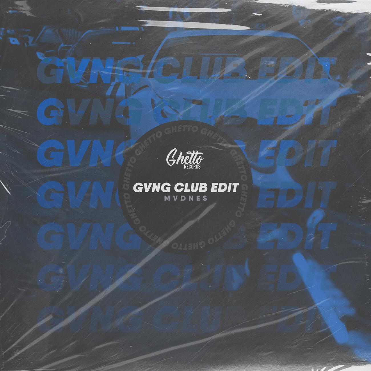 MVDNES - GVNG (Club Edit)