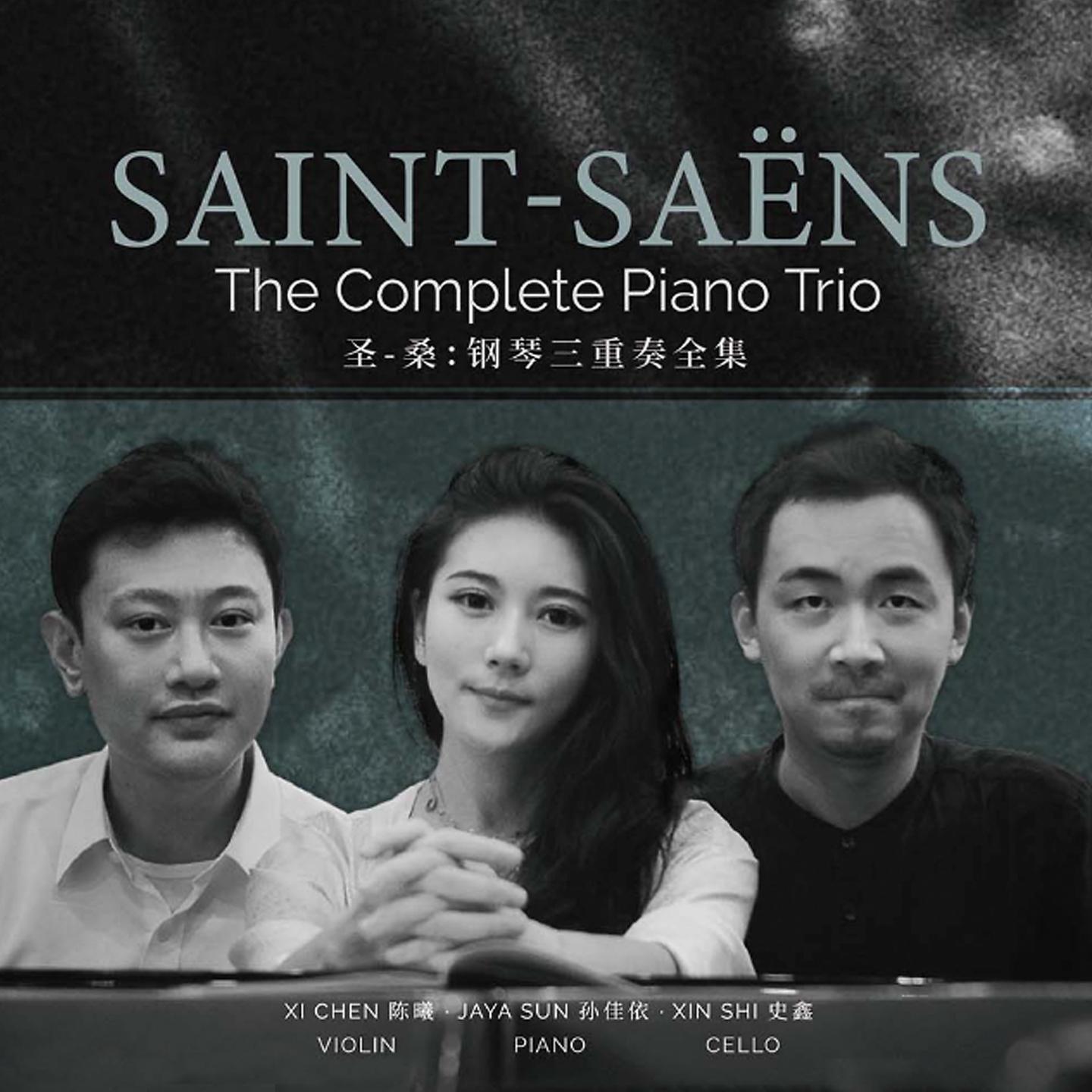 Постер альбома Saint-Saëns: The Complete Piano Trio