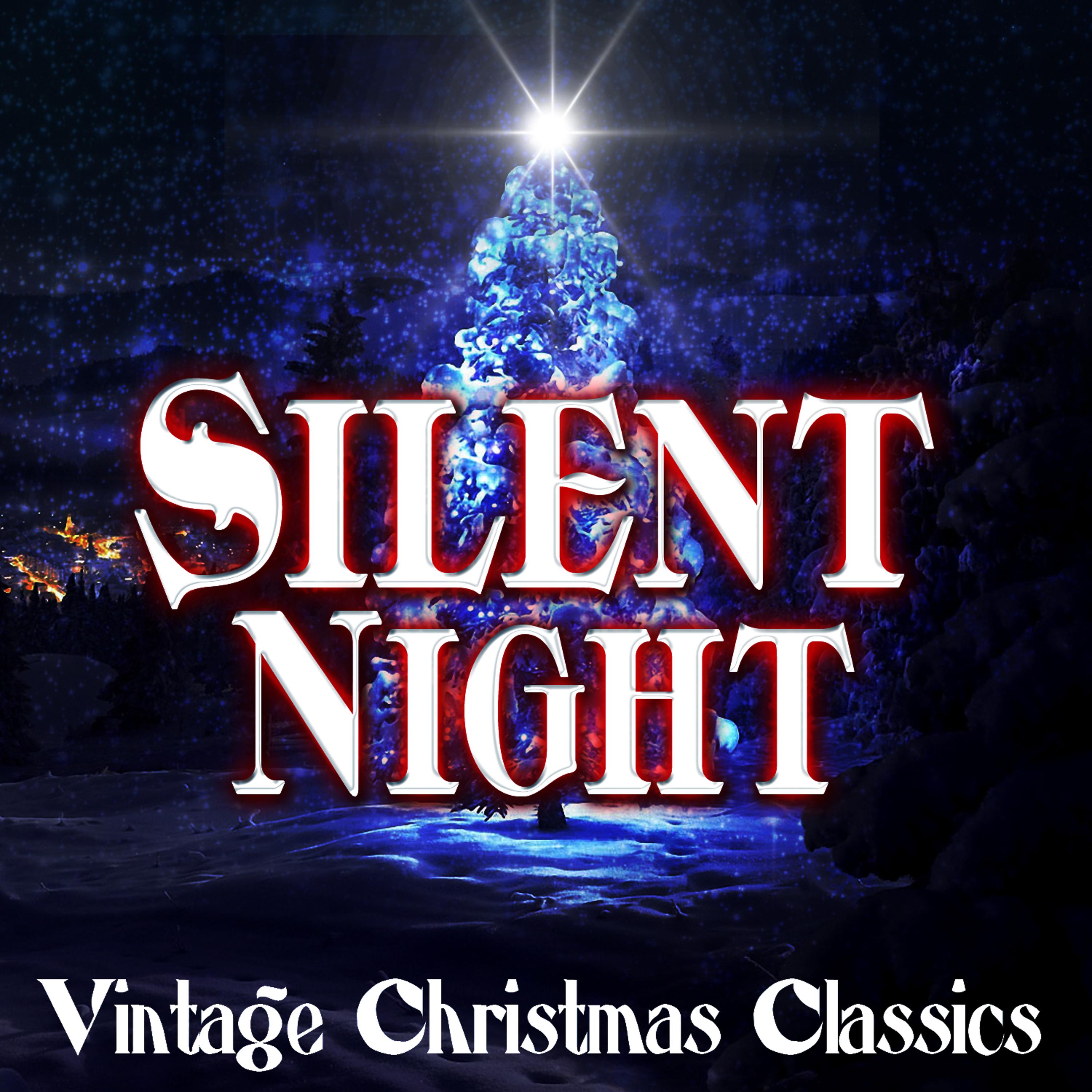 Постер альбома Silent Night - Vintage Christmas Classics