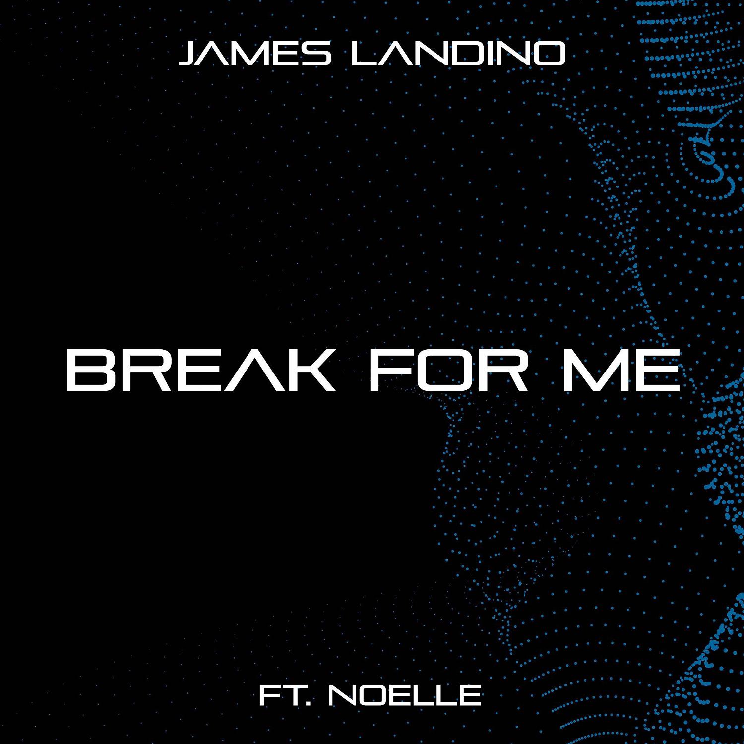 Постер альбома Break For Me (From "Amplitude HD") (feat. Noelle)