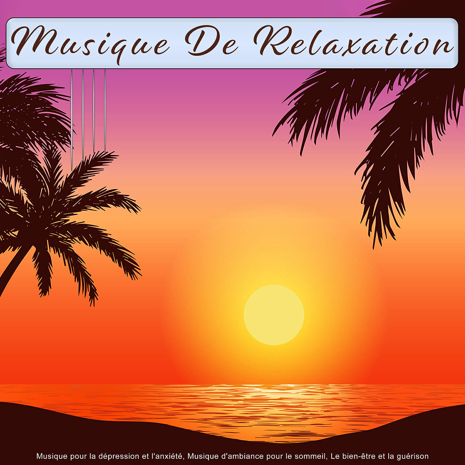 Musique De Relaxation - Musique De Fond Douce - Musique Pour La Méditation