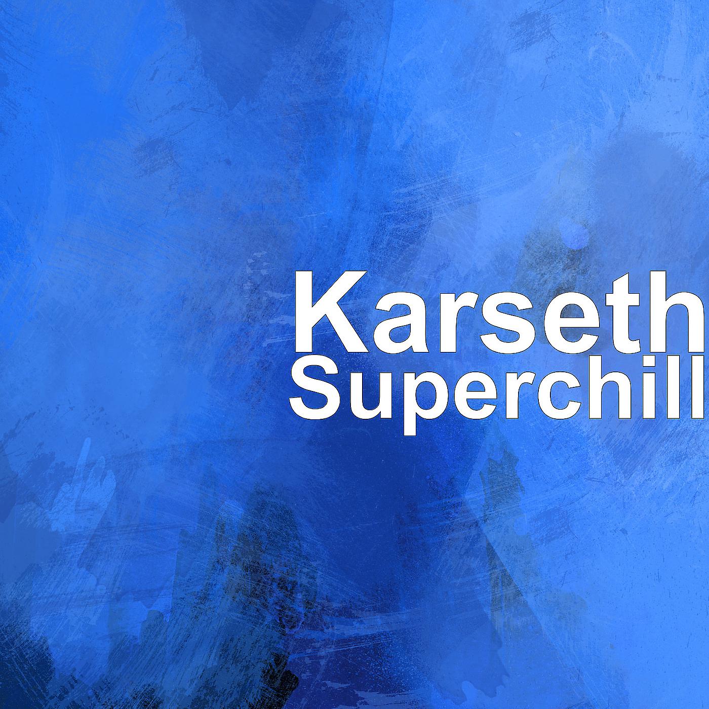 Постер альбома Superchill