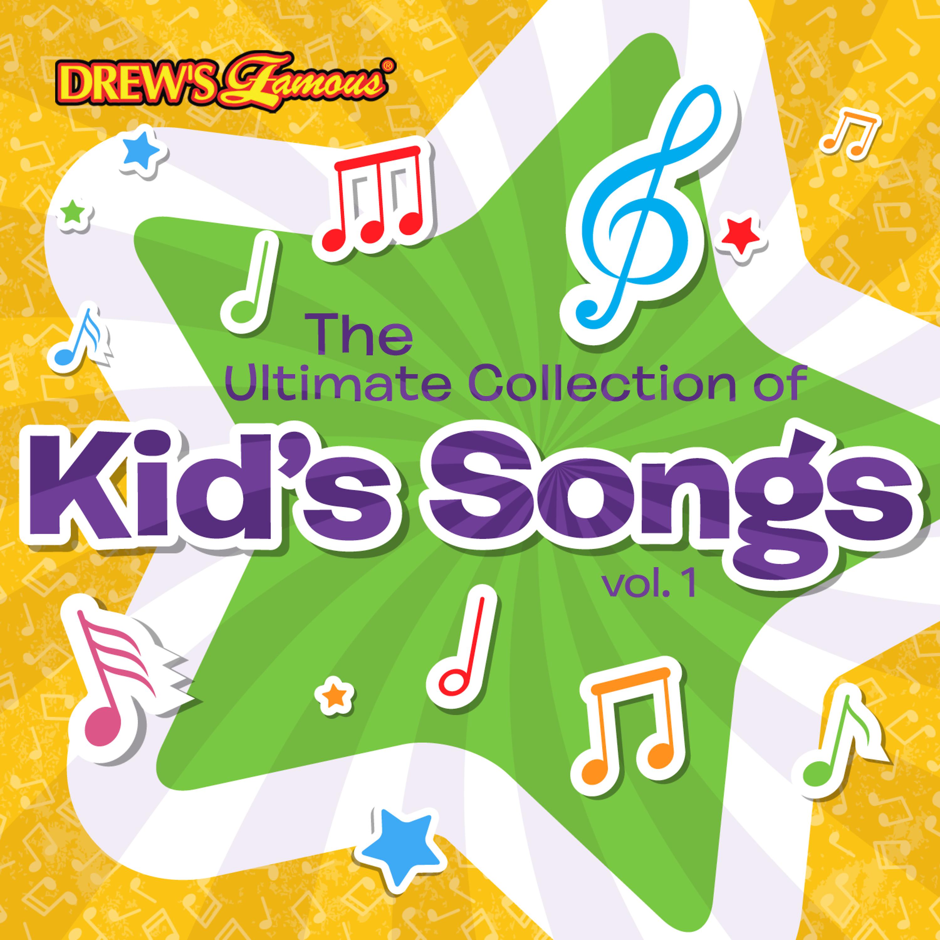 Постер альбома The Ultimate Collection of Kid's Songs, Vol. 1
