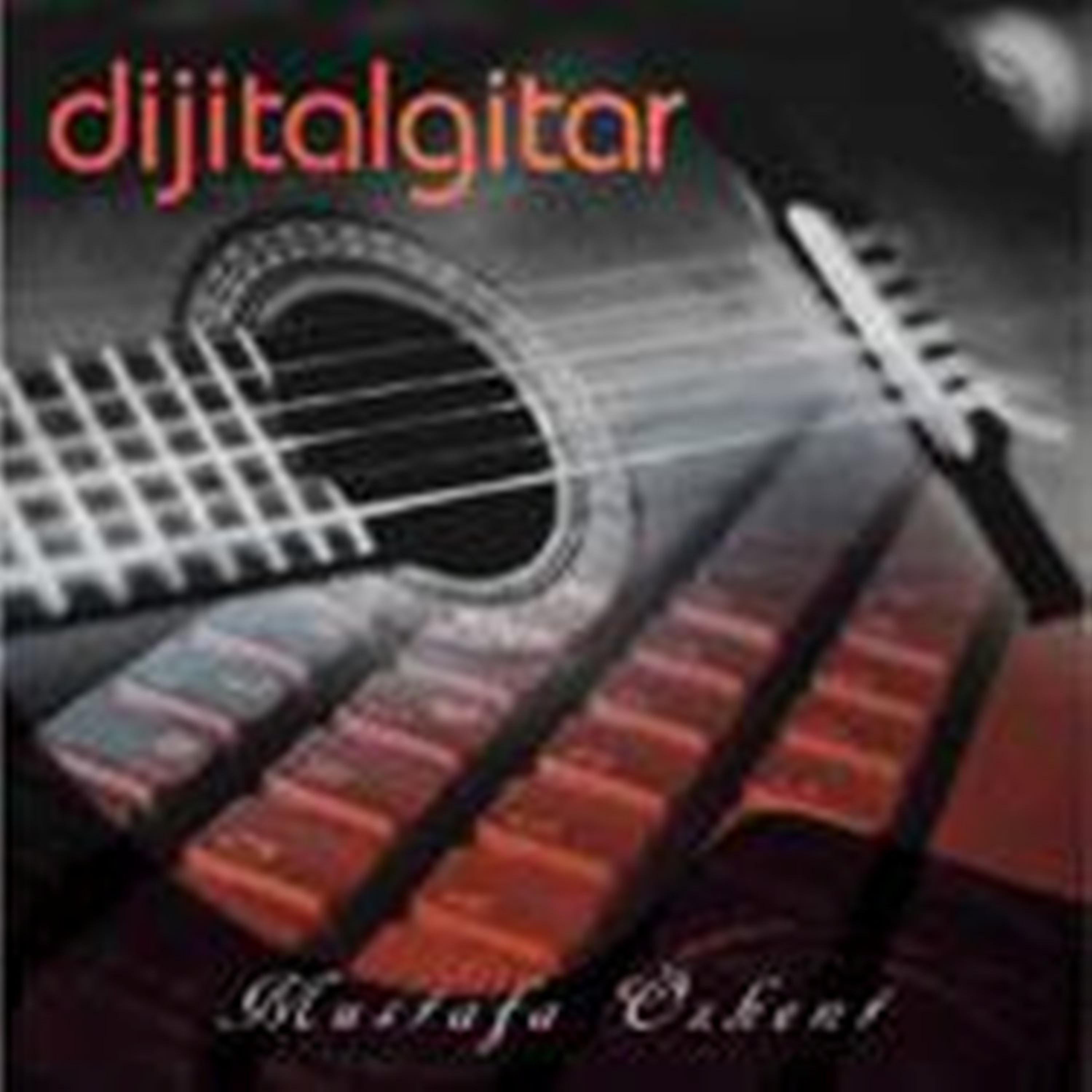 Постер альбома Dijital Gitar