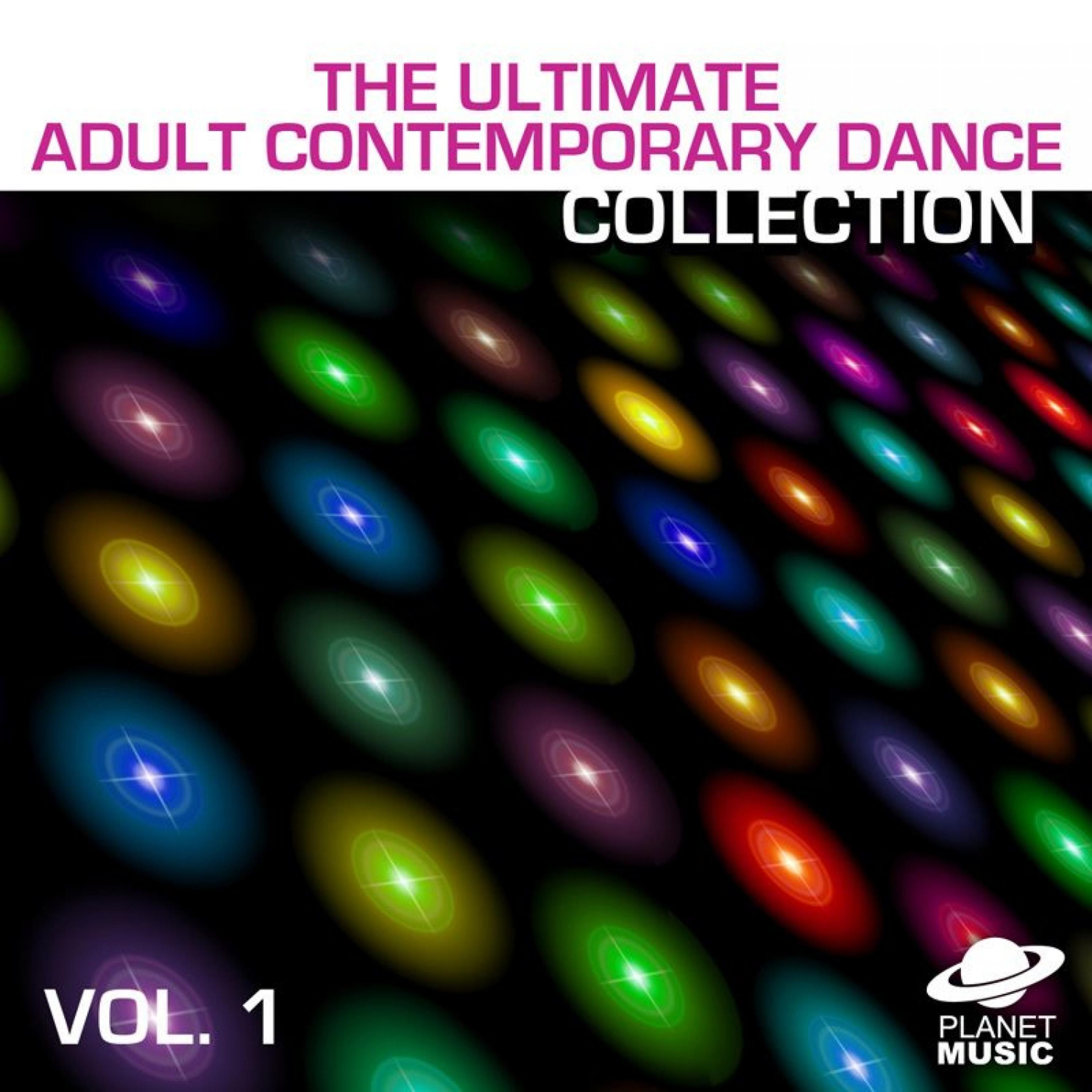 Постер альбома The Ultimate Adult Contemporary Dance Collection Volume 1