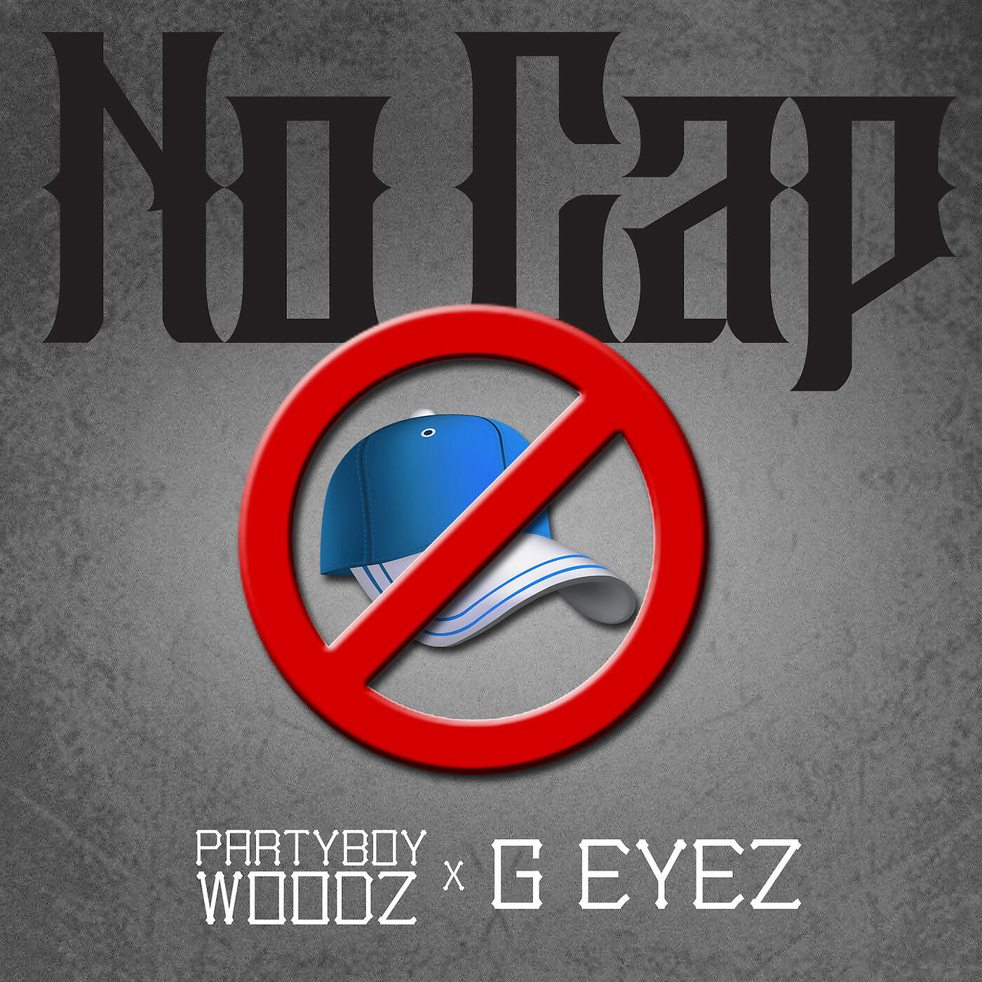 PartyBoy Woodz - No Cap