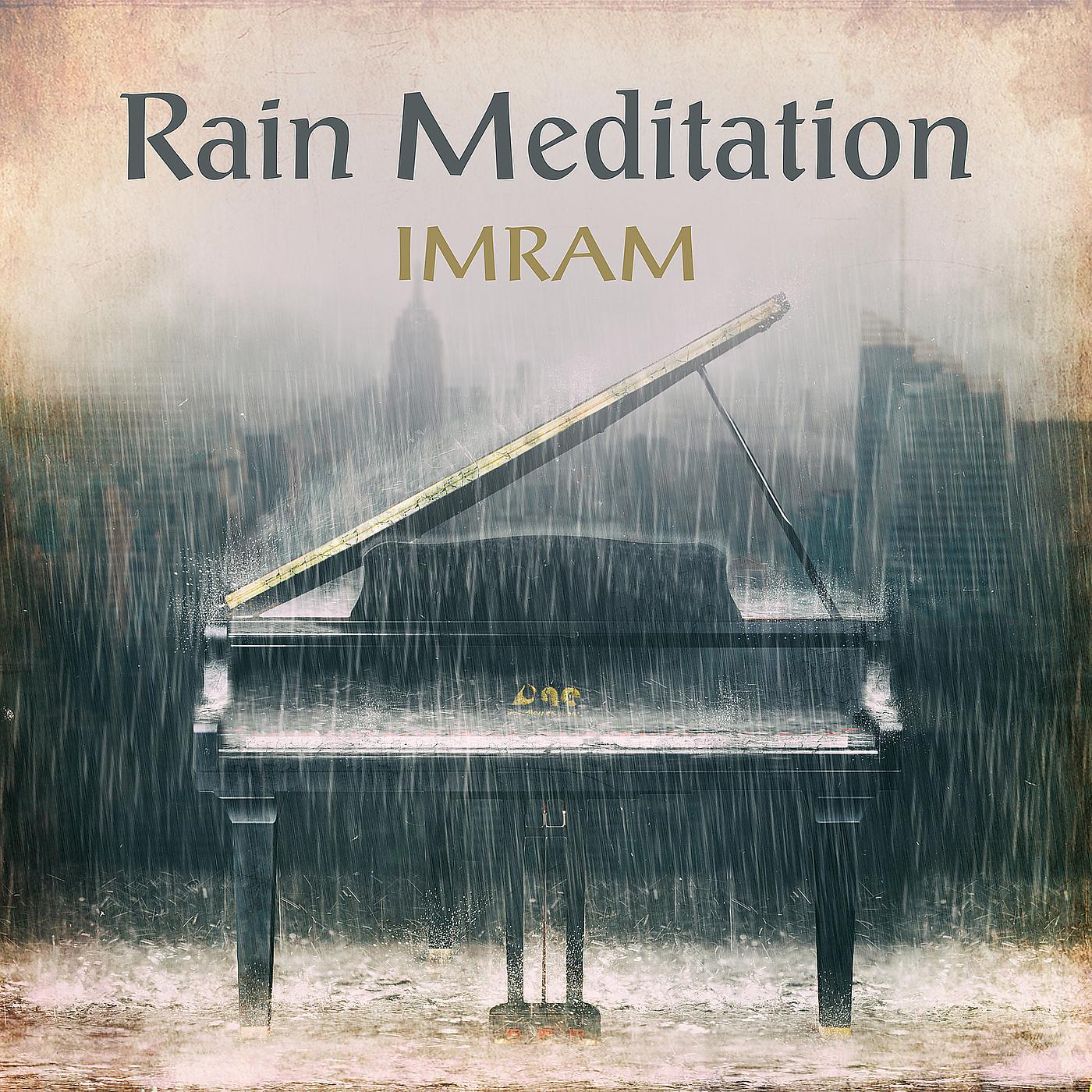 Постер альбома Rain Meditation