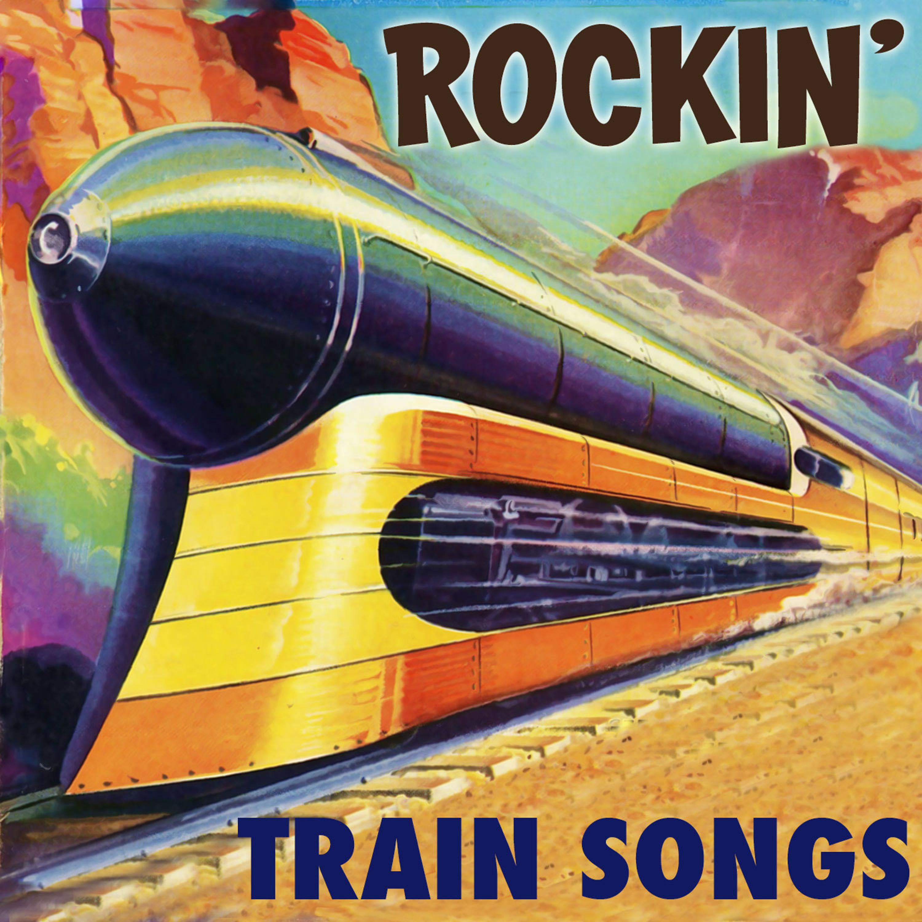 Постер альбома Rockin' Train Songs
