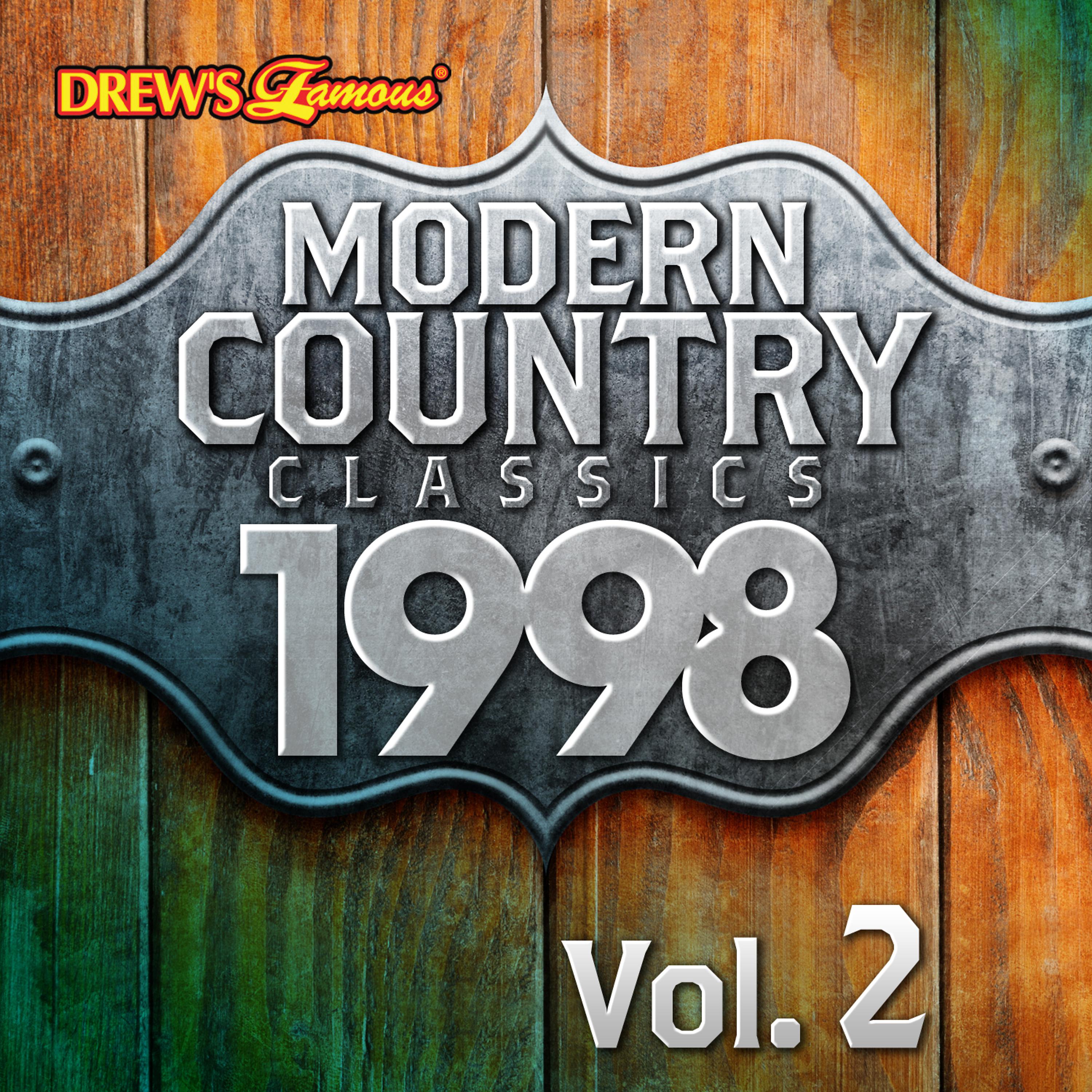 Постер альбома Modern Country Classics: 1998, Vol. 2