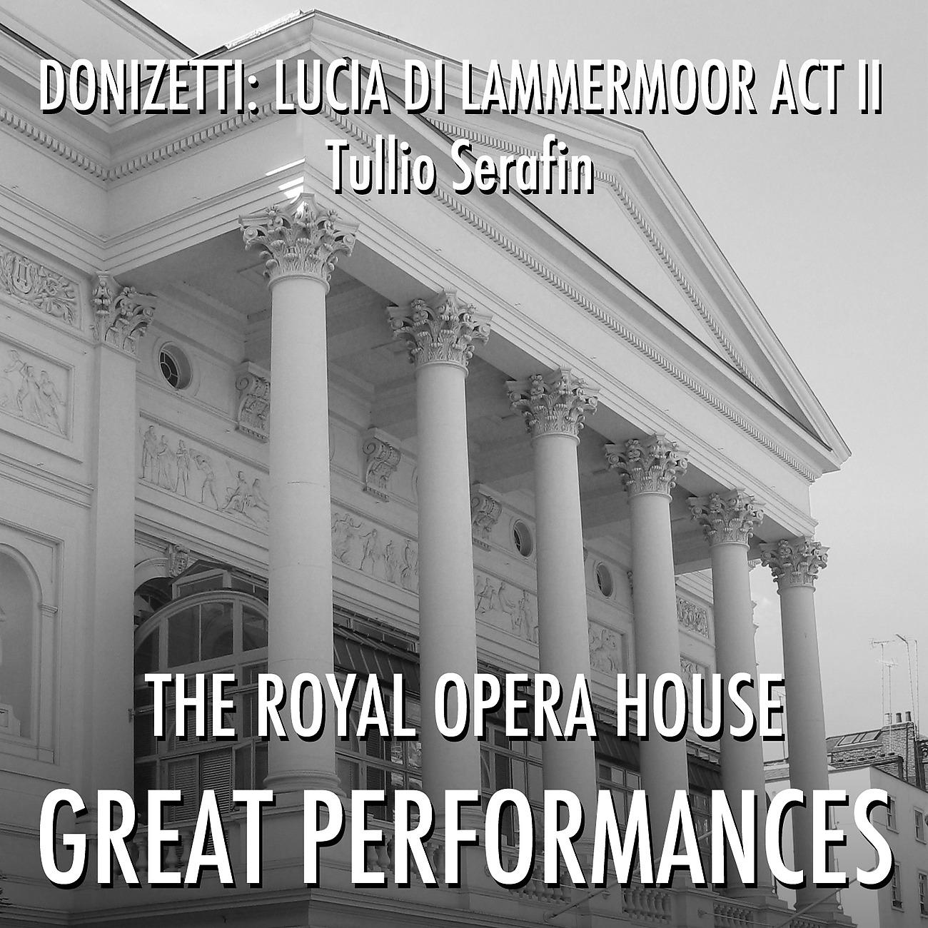Постер альбома Donizetti: Lucia Di Lammermoor Act II