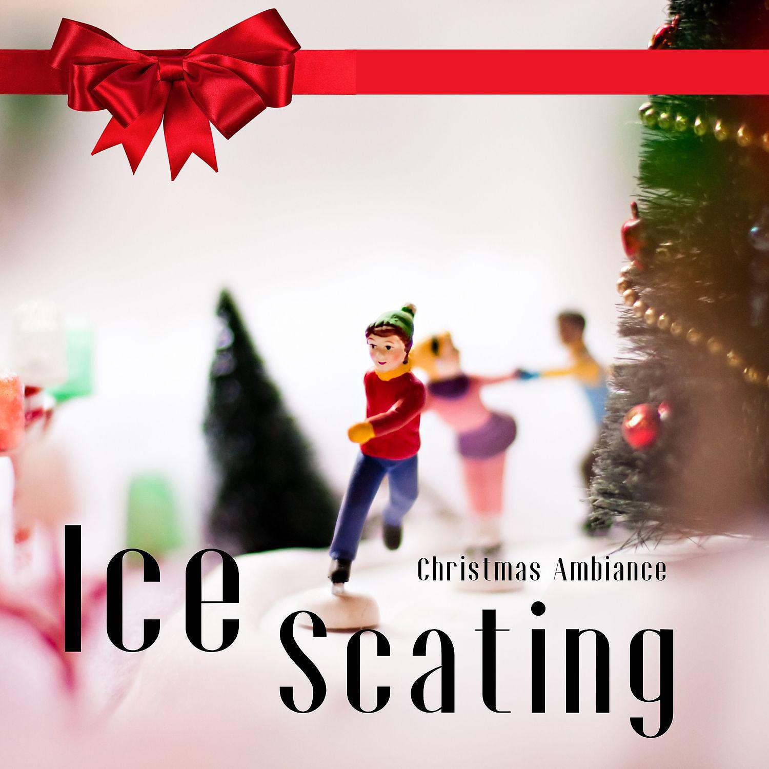 Постер альбома Public Ice Scating - Christmas Ambiance