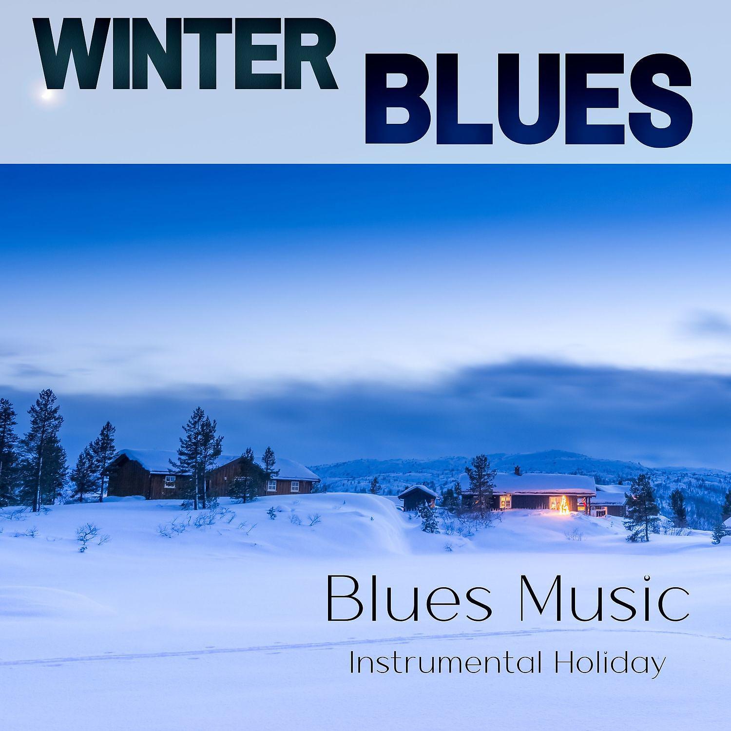 Постер альбома Instrumental Holiday Blues Music