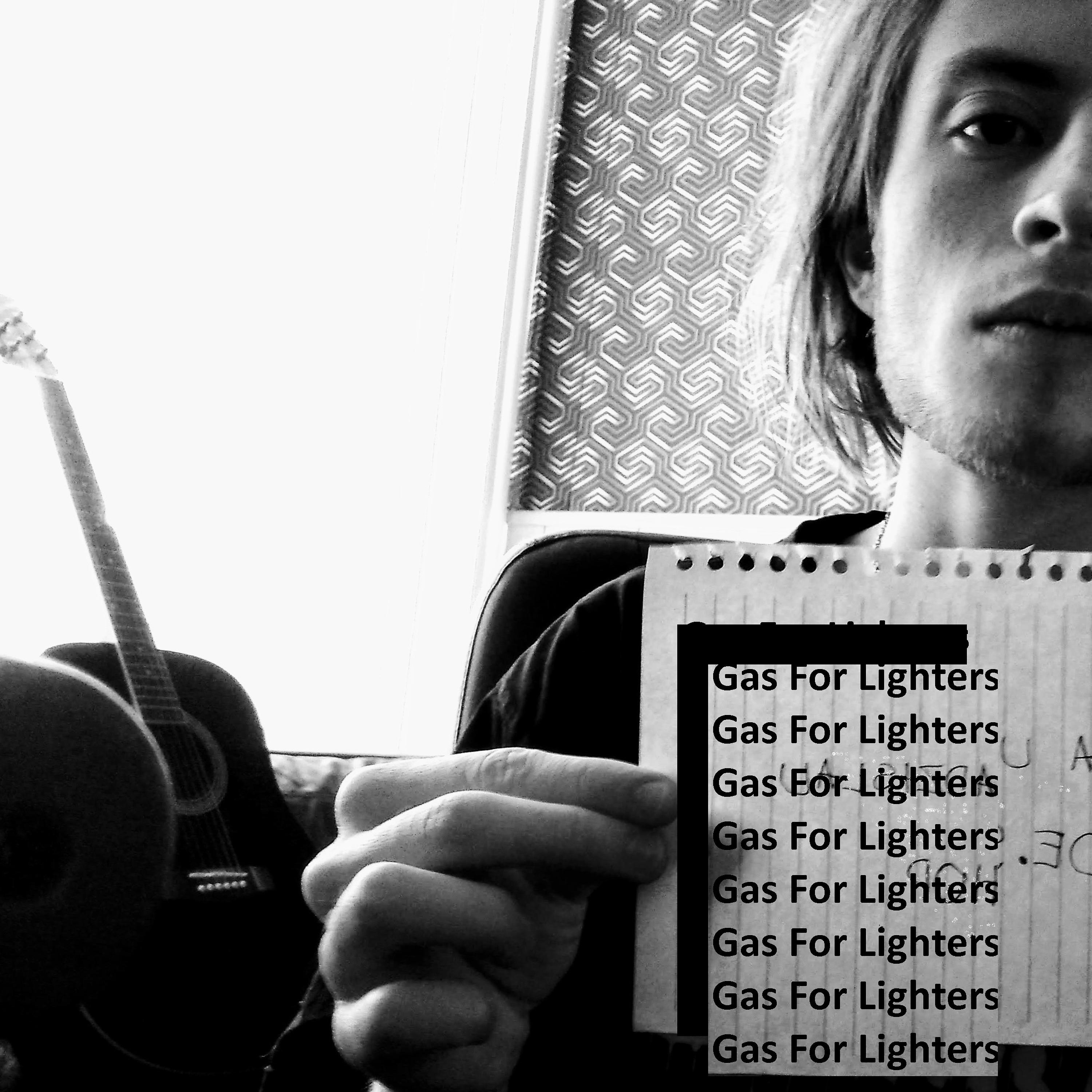 Постер альбома Gas for Lighters