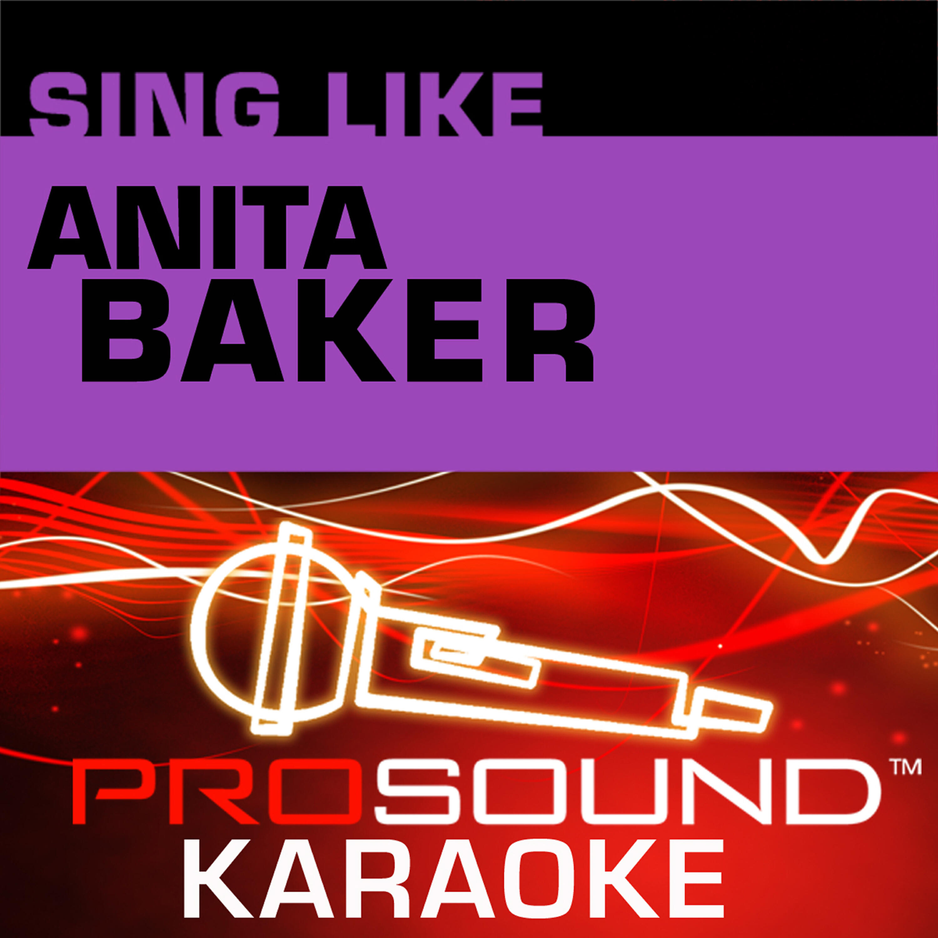 ProSound Karaoke Band - Sweet Love (Karaoke Lead Vocal Demo) [In the Style of Anita Baker]